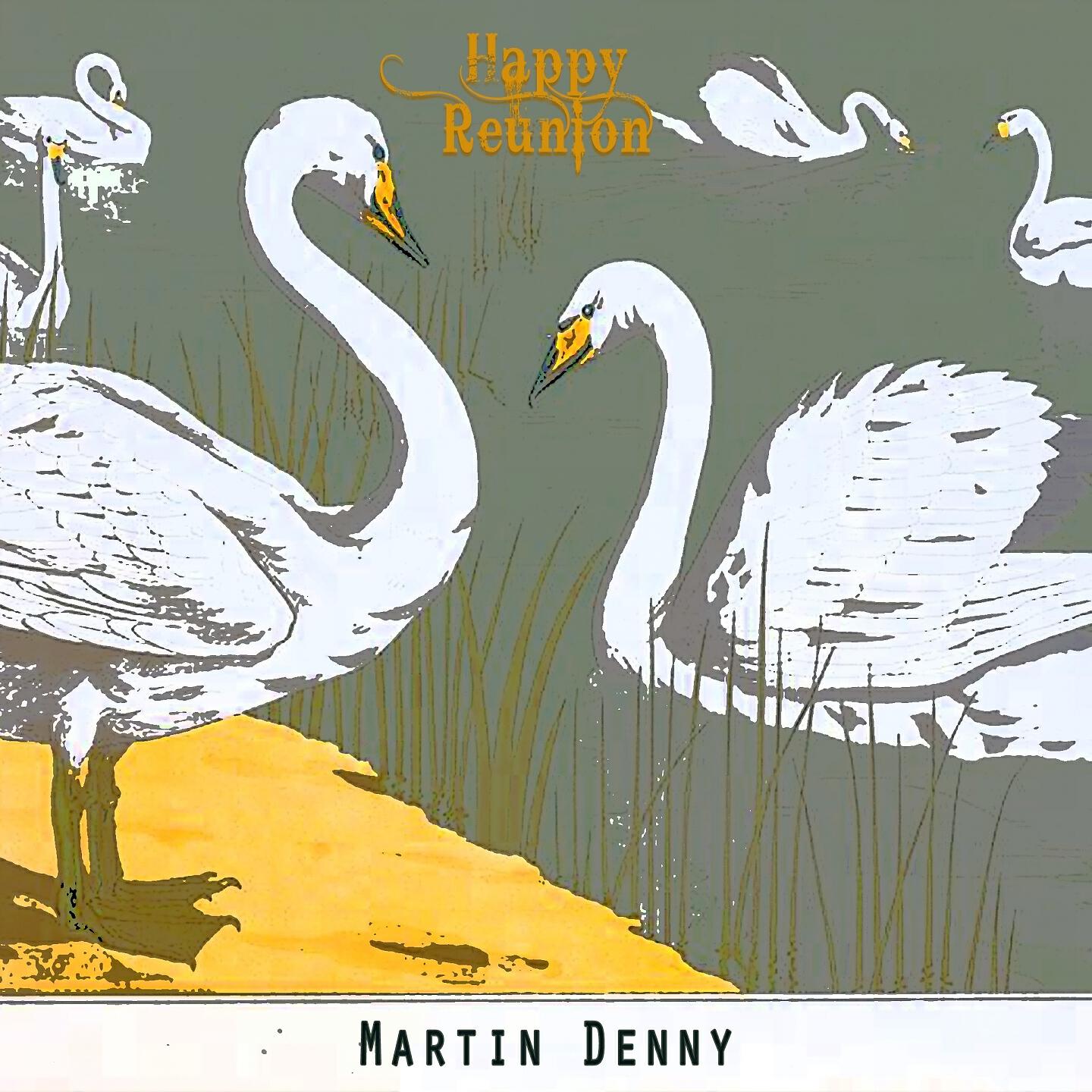 Martin Denny - March Of The Siamese Children