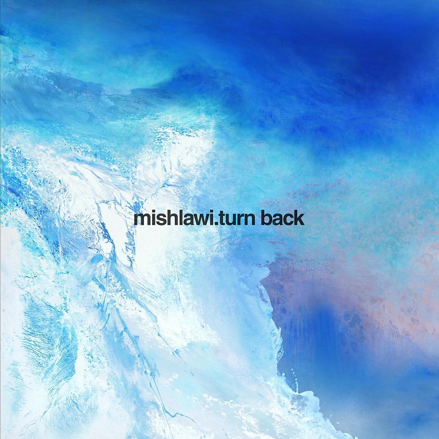 Mishlawi - Turn Back