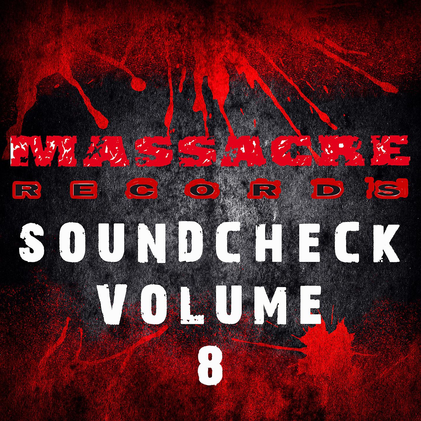 Постер альбома Massacre Soundcheck, Vol.8