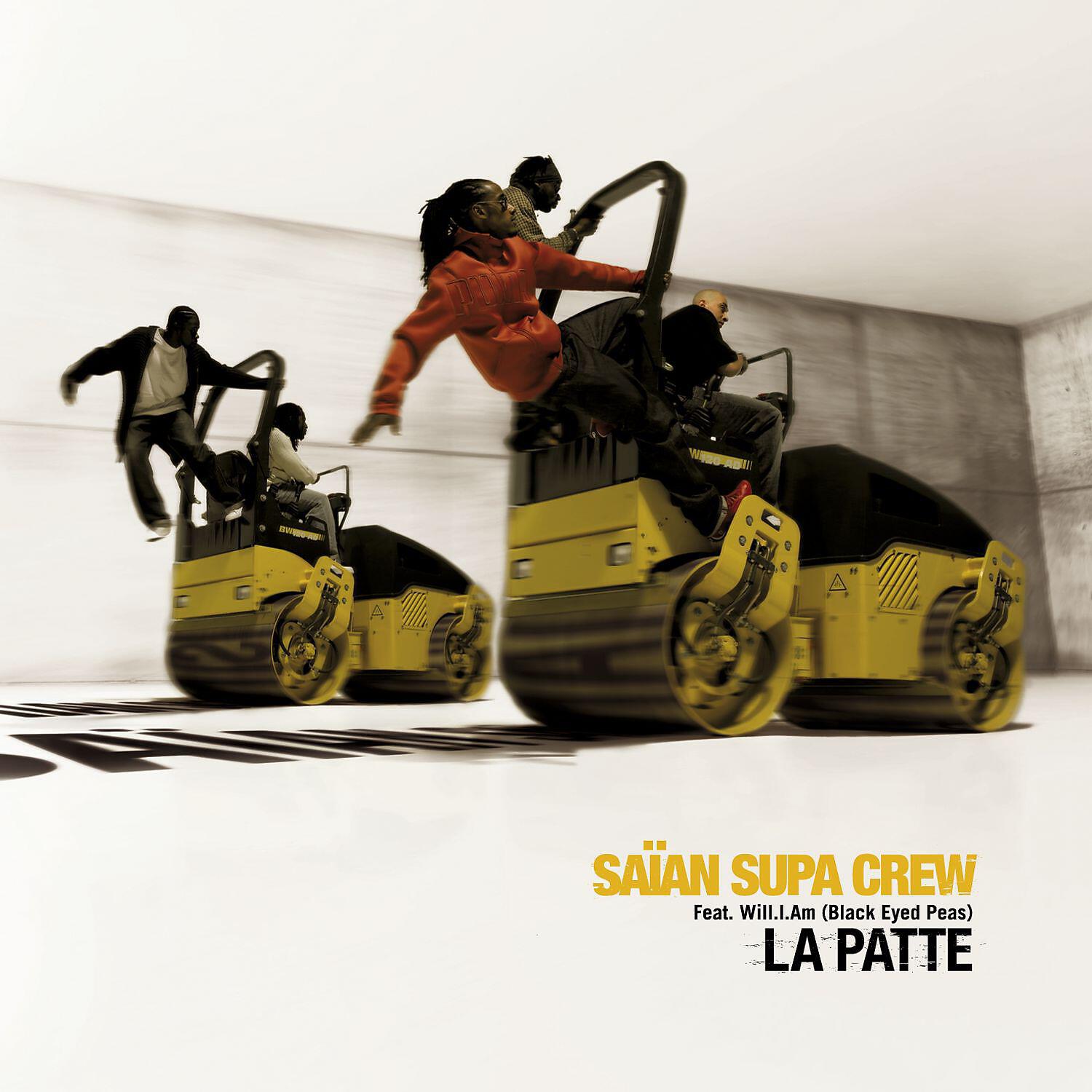 Saian Supa Crew - Will.I.Am - La Patte (feat. Will.I.am) [Edit]