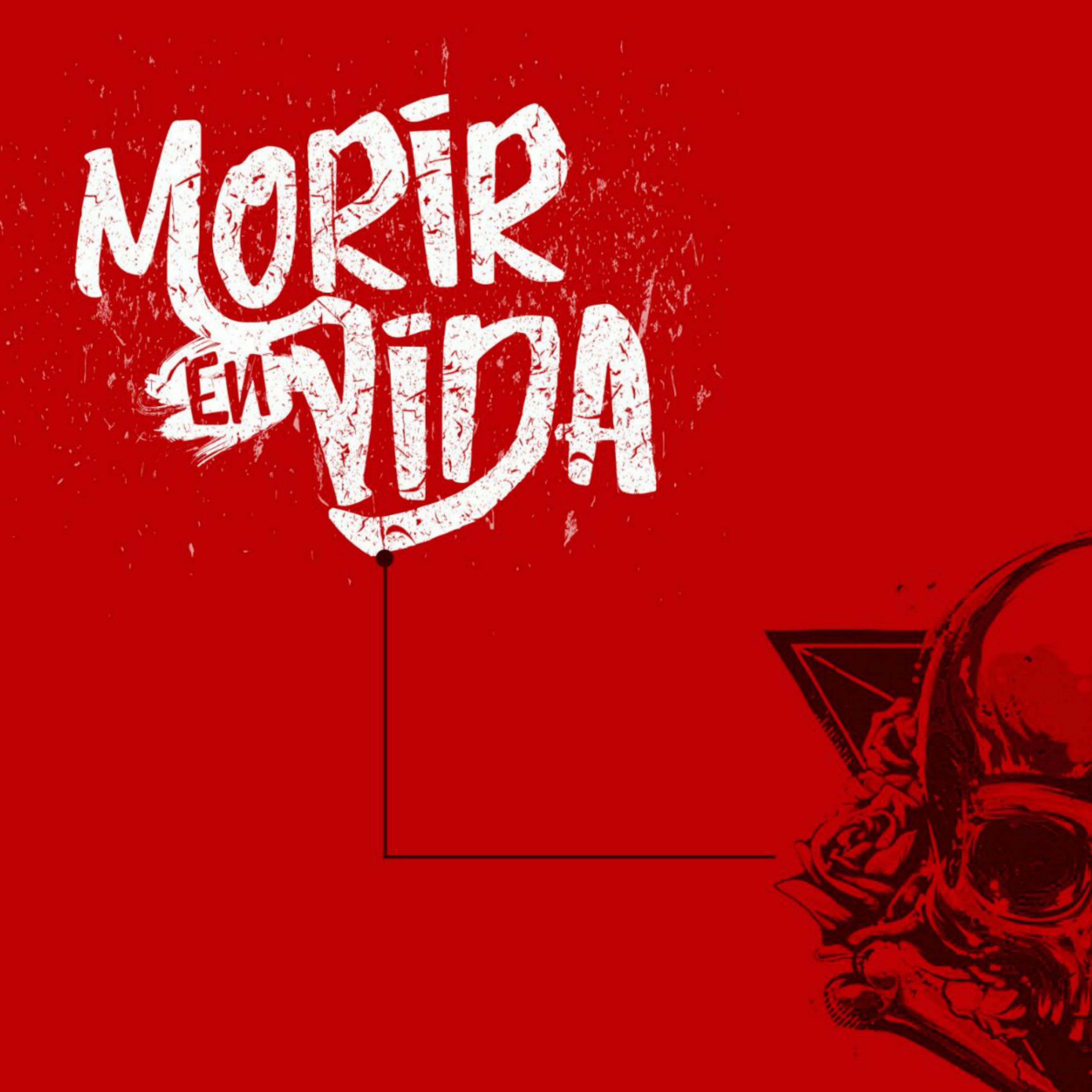 Постер альбома Morir En Vida