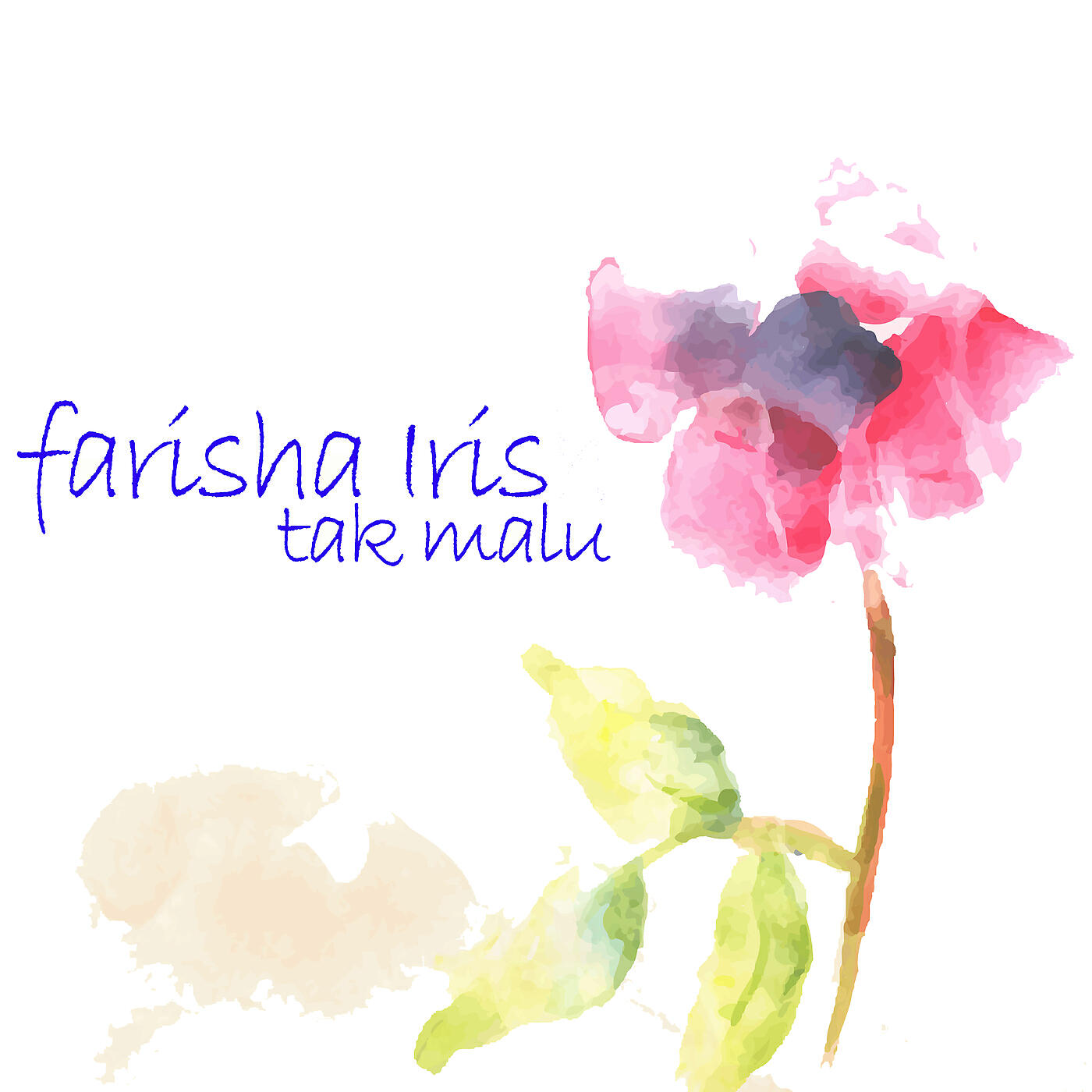 Farisha Iris - Tak Malu (Minus One)