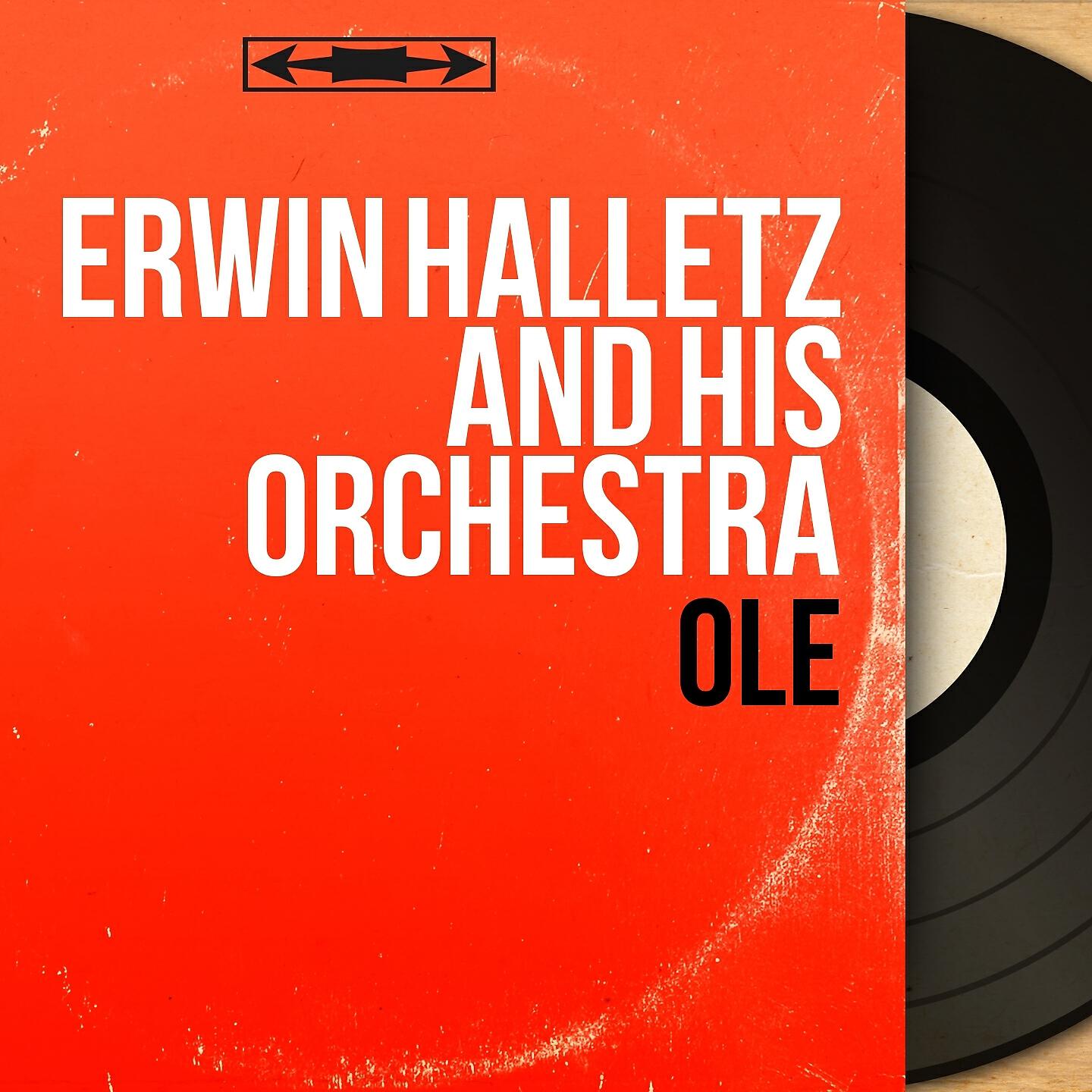 Erwin Halletz and His Orchestra - Te Quiero