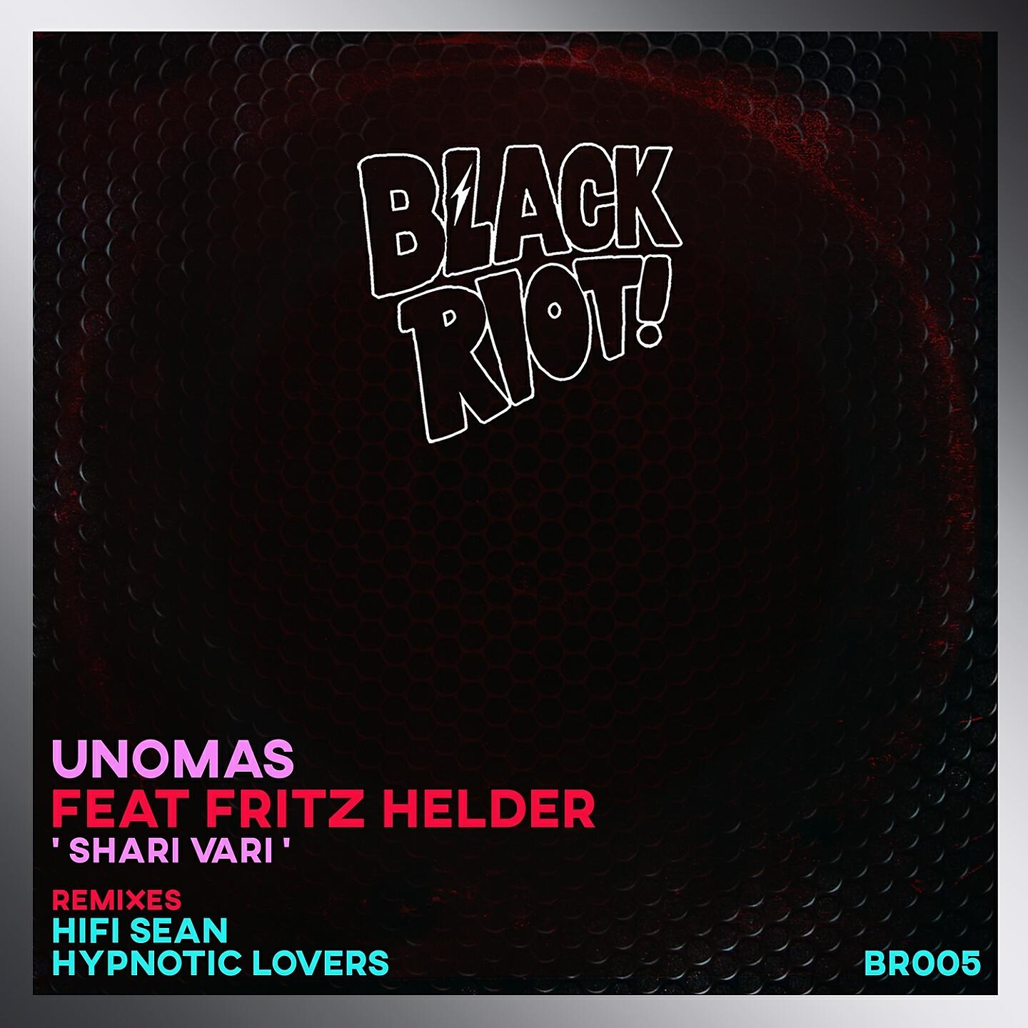 UNOMAS - Shari Vari (Hifi Sean Remix)