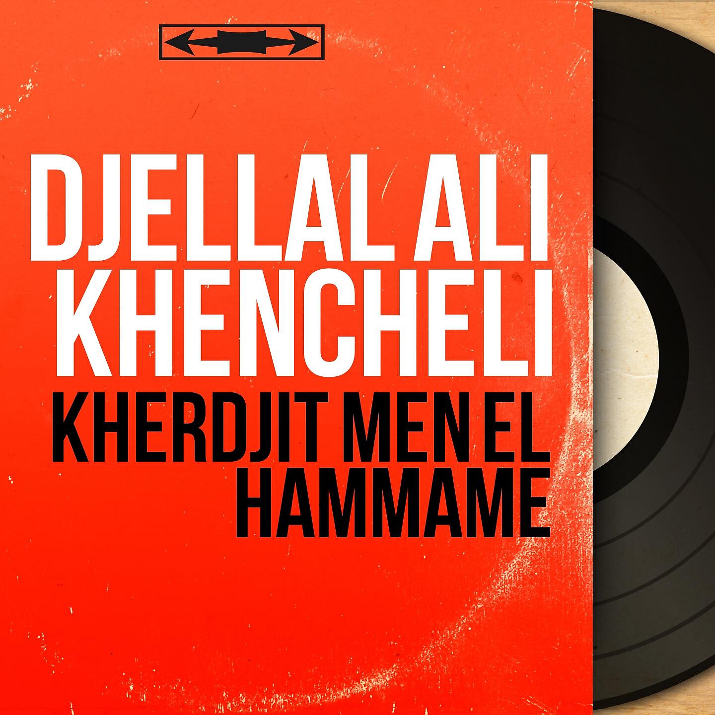 Djellal Ali Khencheli - Lasmar