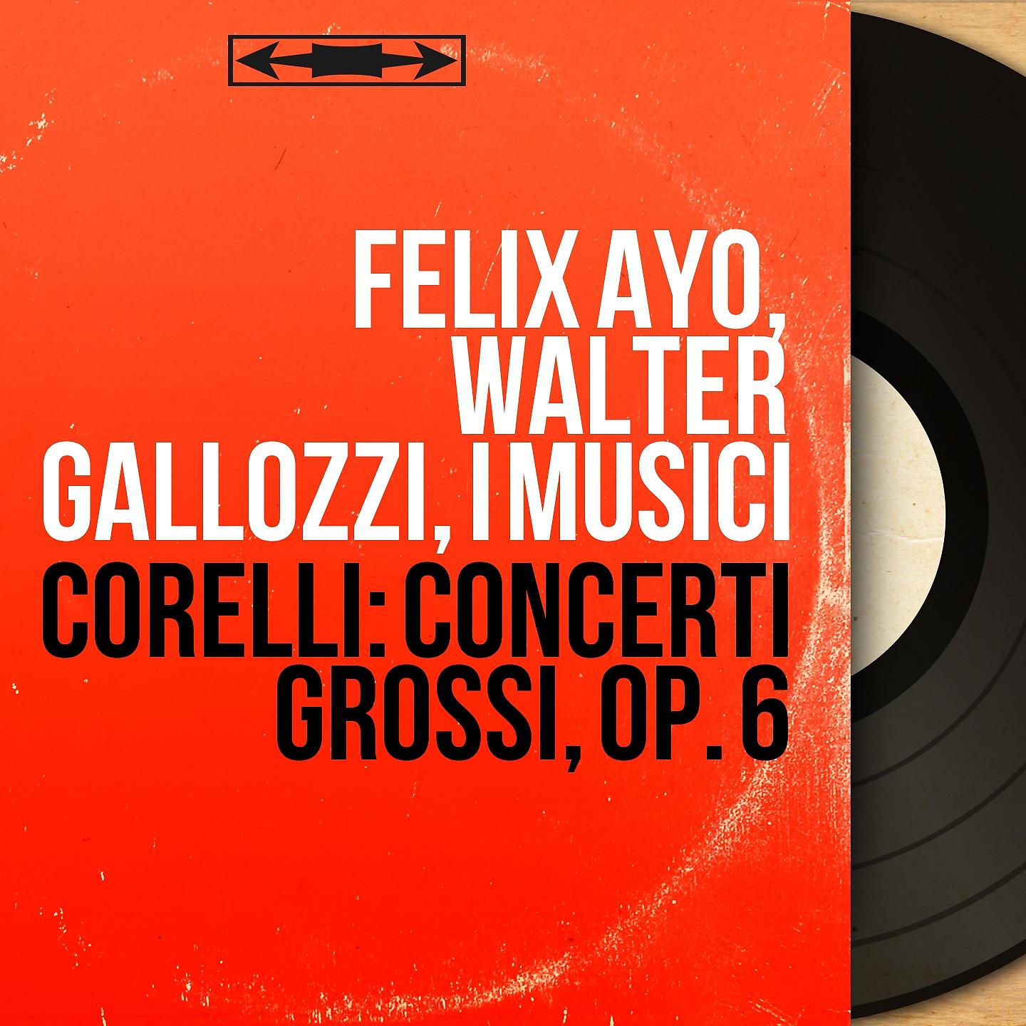 Постер альбома Corelli: Concerti grossi, Op. 6
