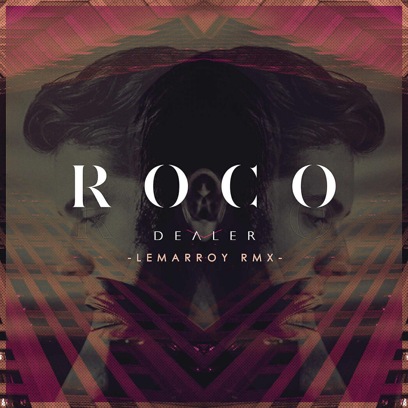 ROCO - Dealer (Lemarroy Remix)