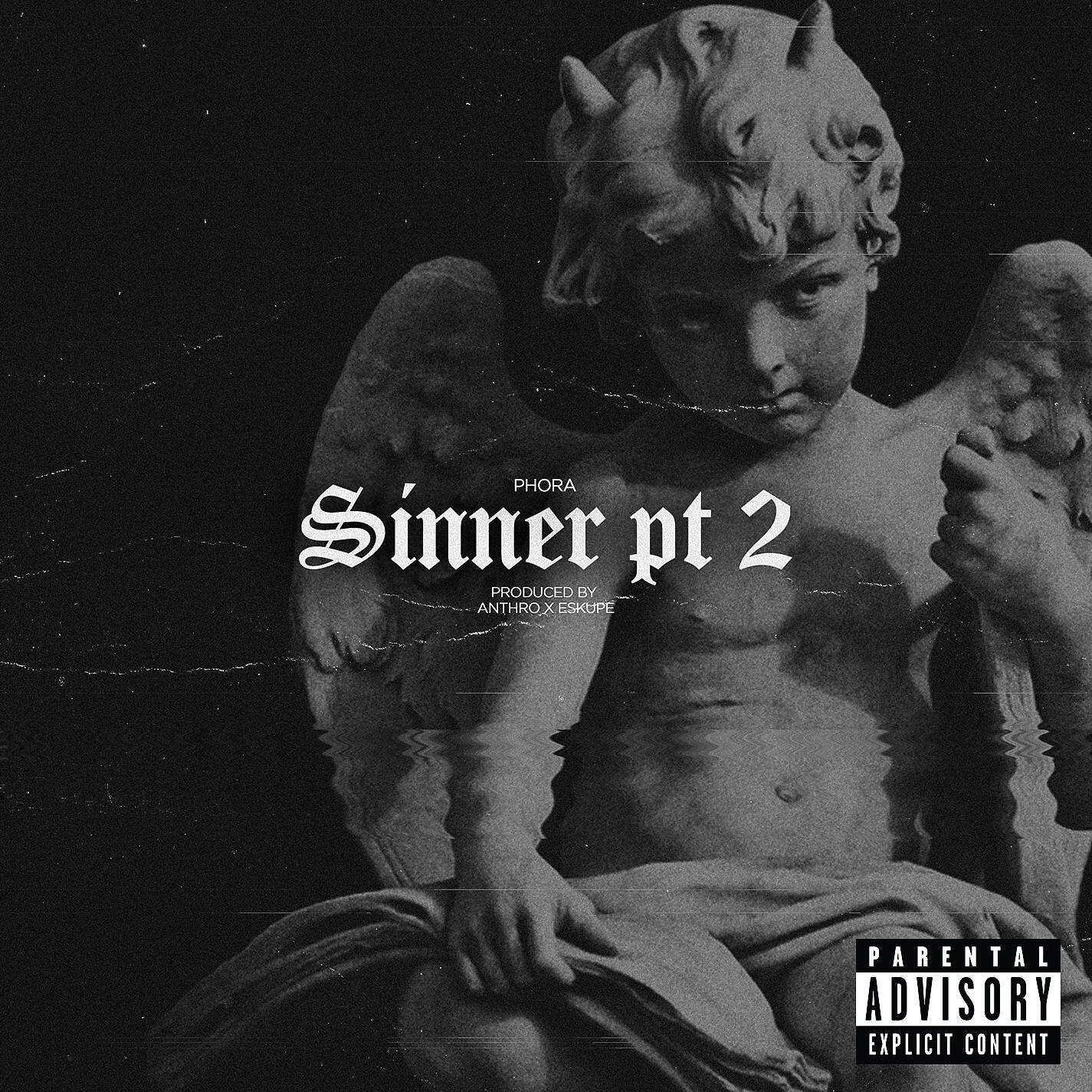 Phora - Sinner, Pt. 2