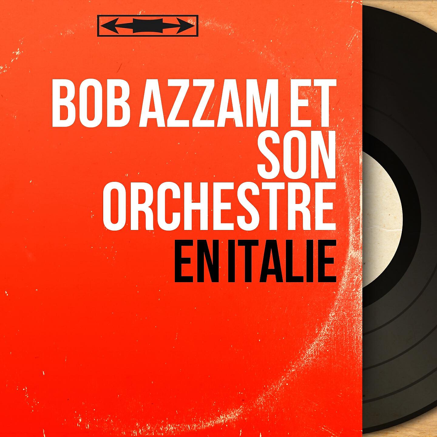 Bob Azzam et son Orchestre - Al chiar di luna