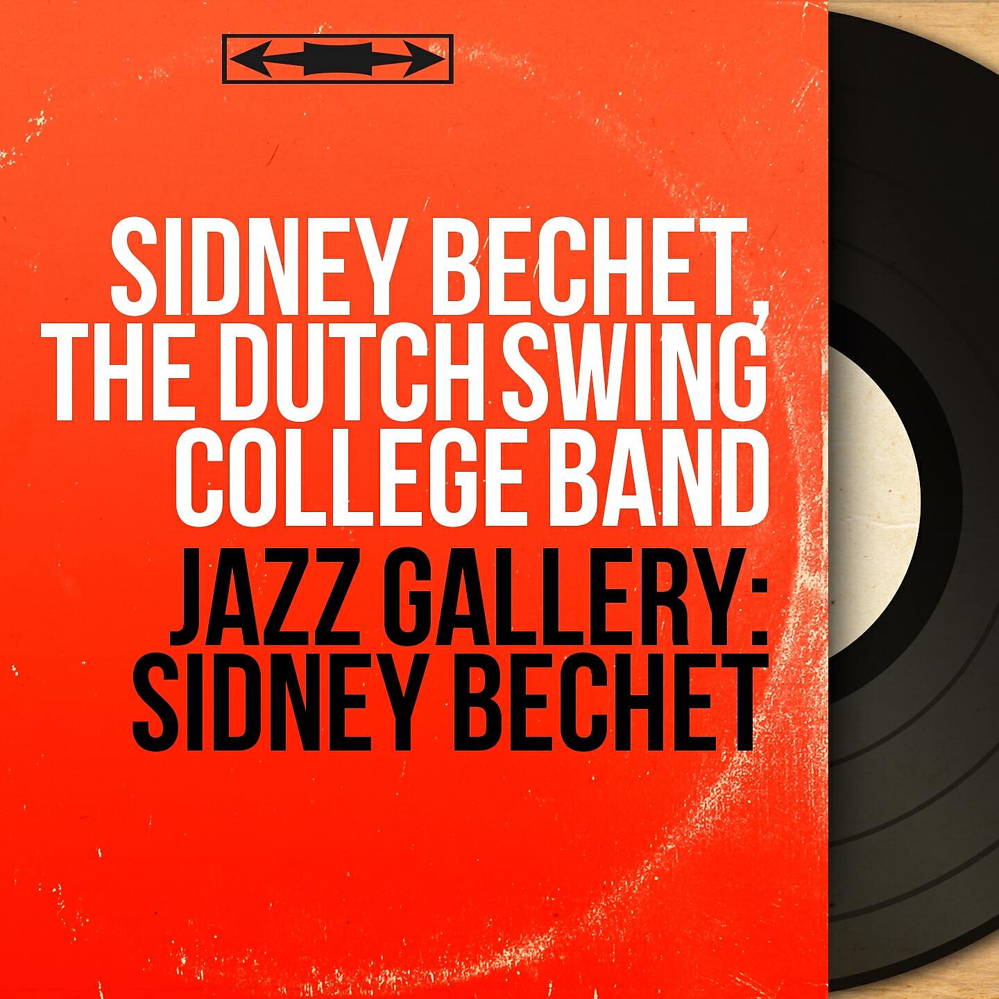 Sidney Bechet - Dutch Swing College Blues