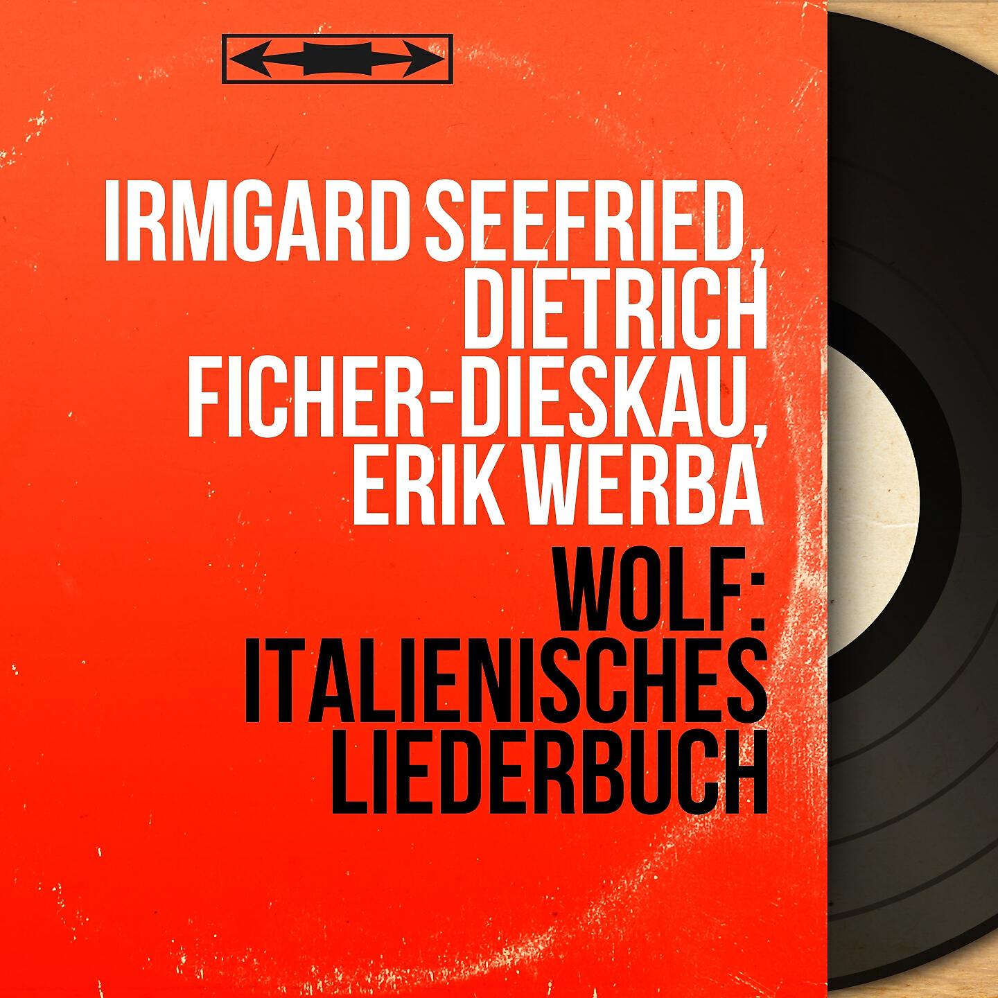 Dietrich Ficher-Dieskau - Italienisches Liederbuch: No. 26 in C Minor, Ich liess mir sagen