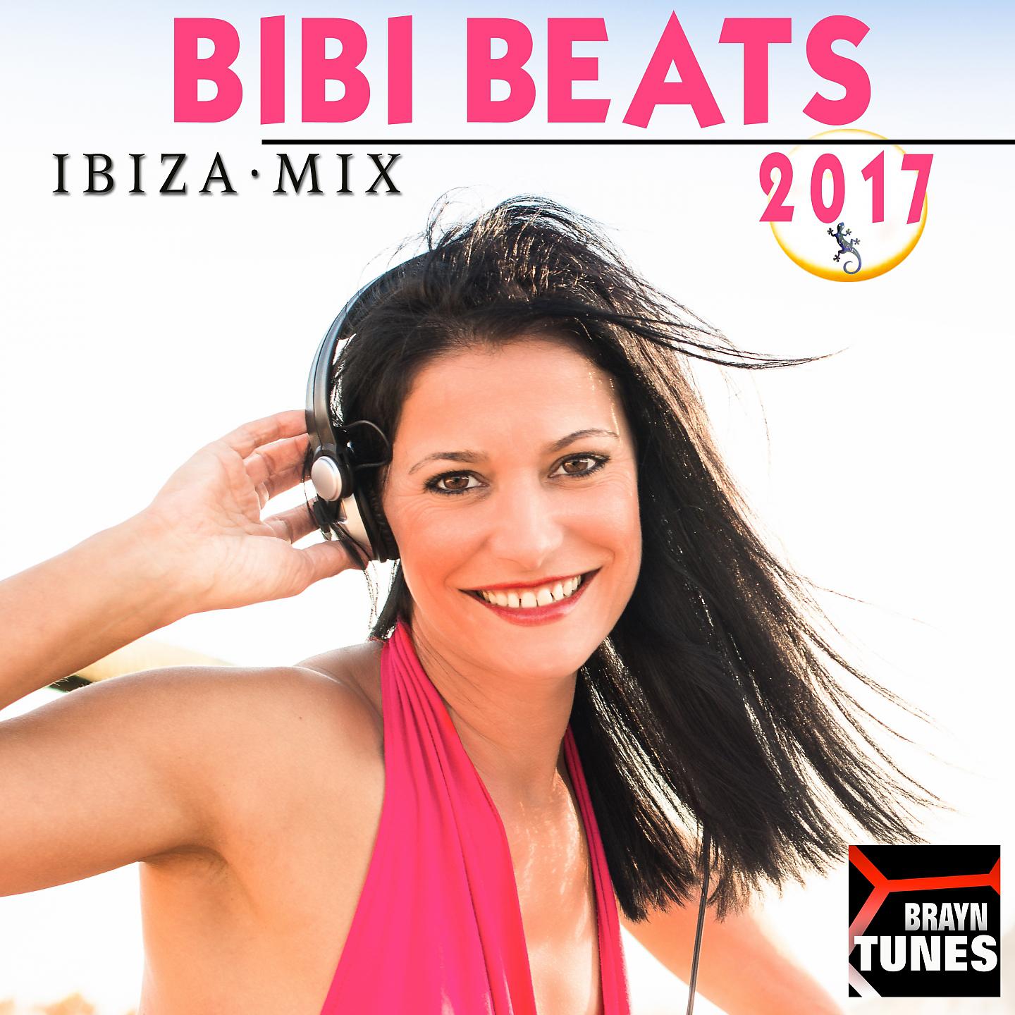 Постер альбома Bibi Beats Ibiza Mix 2017