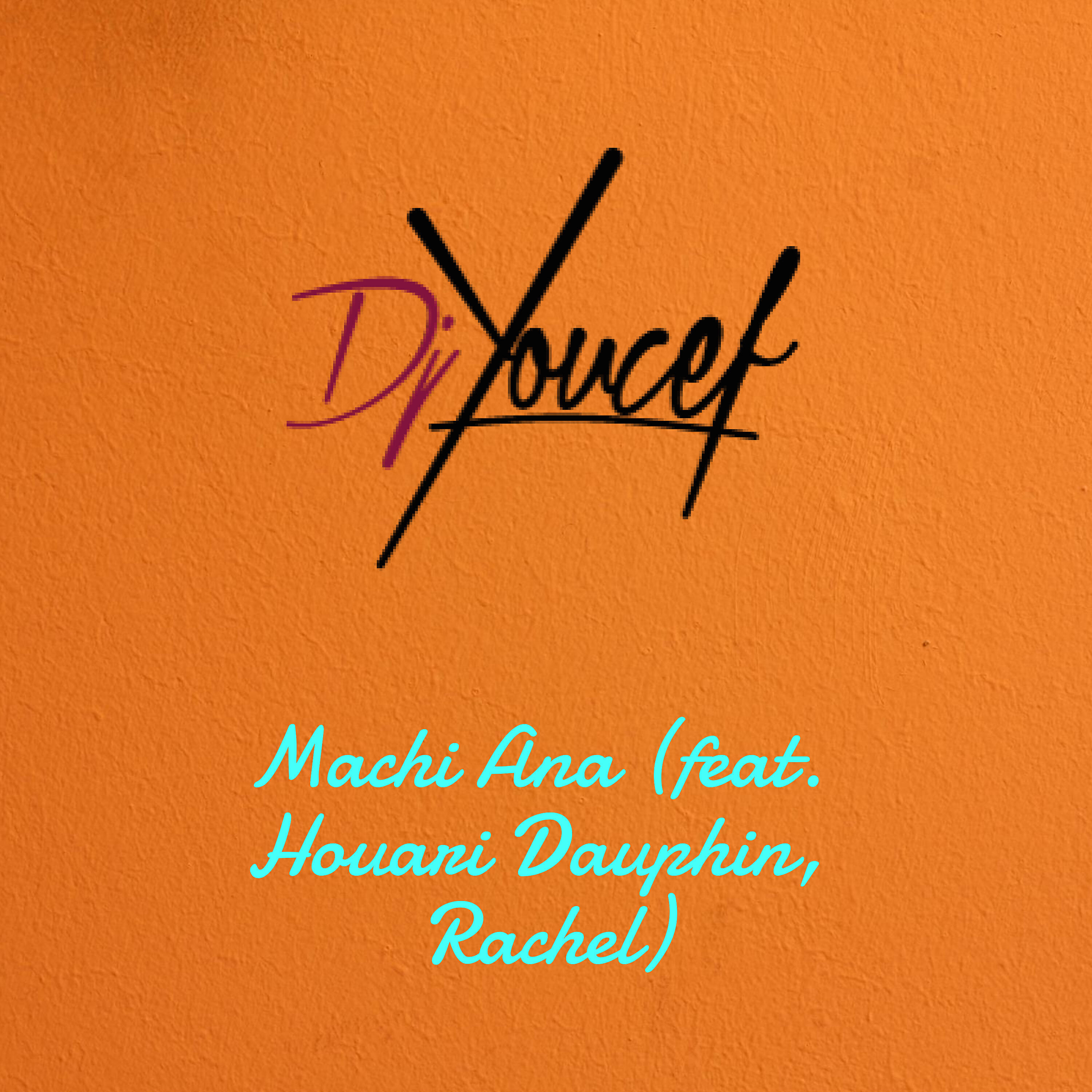 DJ Youcef - Machi Ana