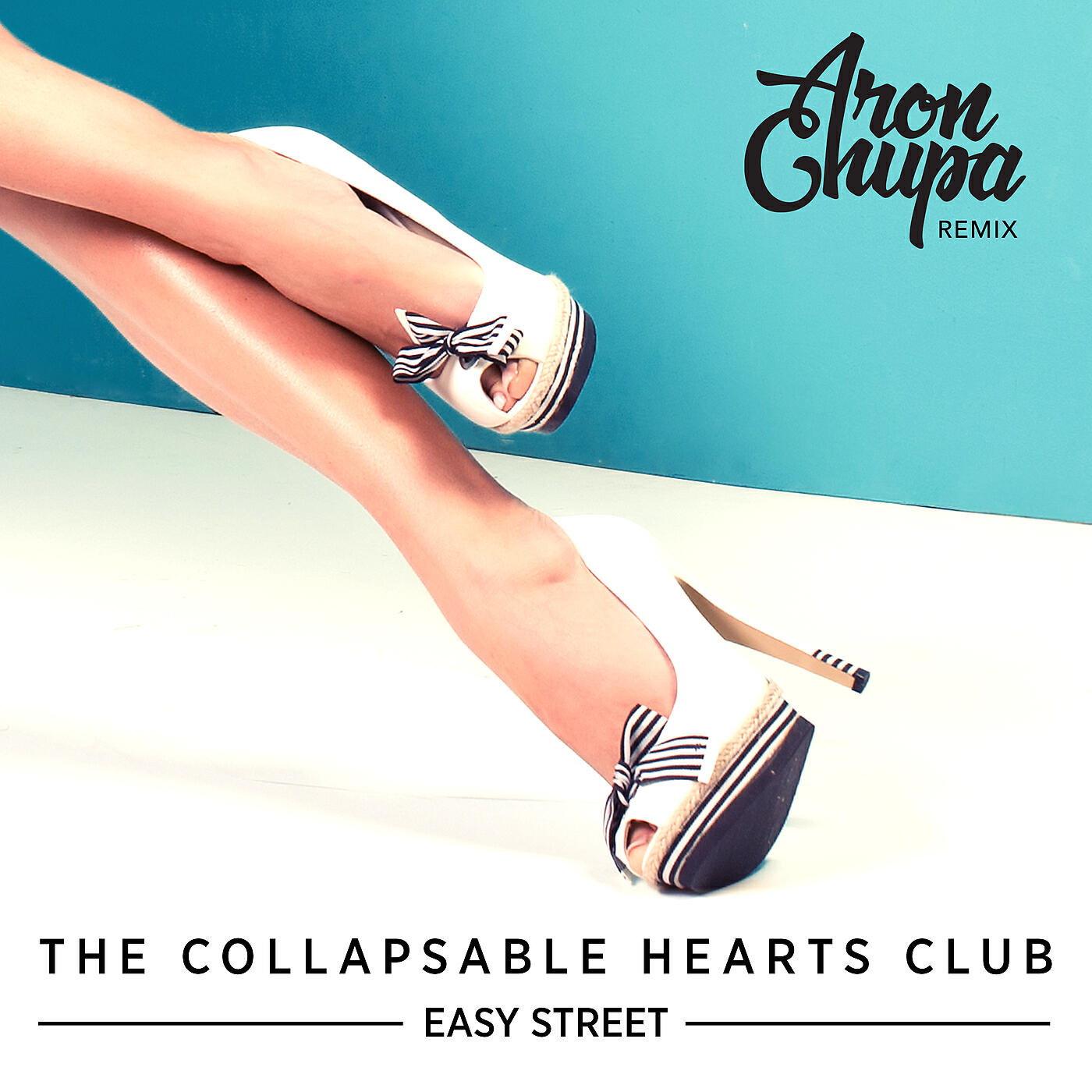 The Collapsable Hearts Club - Easy Street (AronChupa Remix)