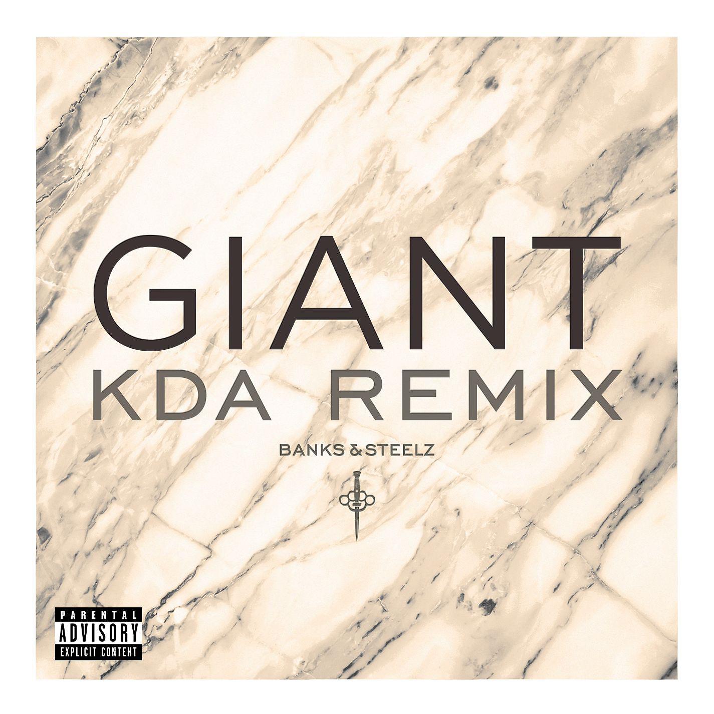 Постер альбома Giant (KDA Remix)