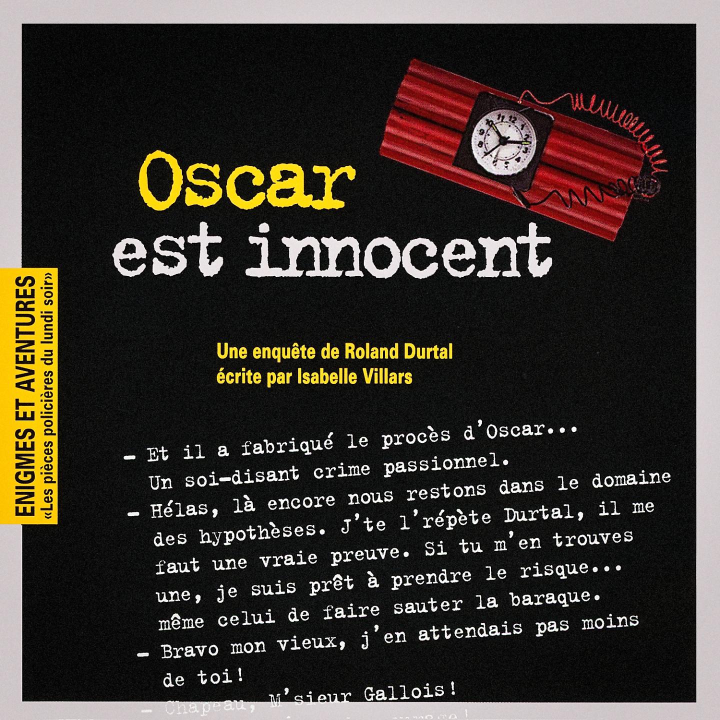 Постер альбома Enigmes et aventures : « Oscar est innocent » (Les pièces policières du lundi soir) - Single