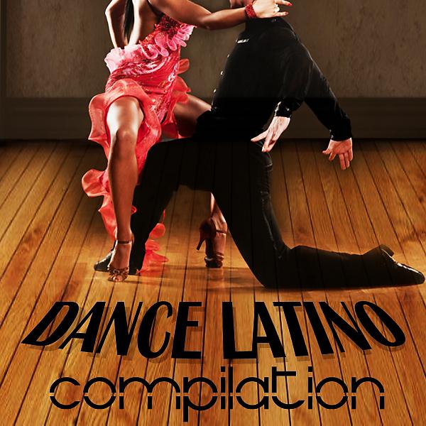 Постер альбома Dance Latino Compilation