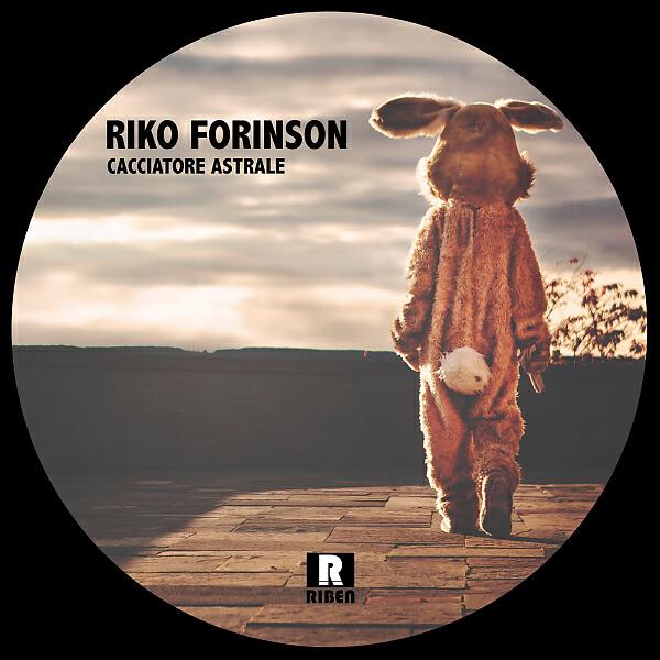 Riko Forinson - Cacciatore Astrale