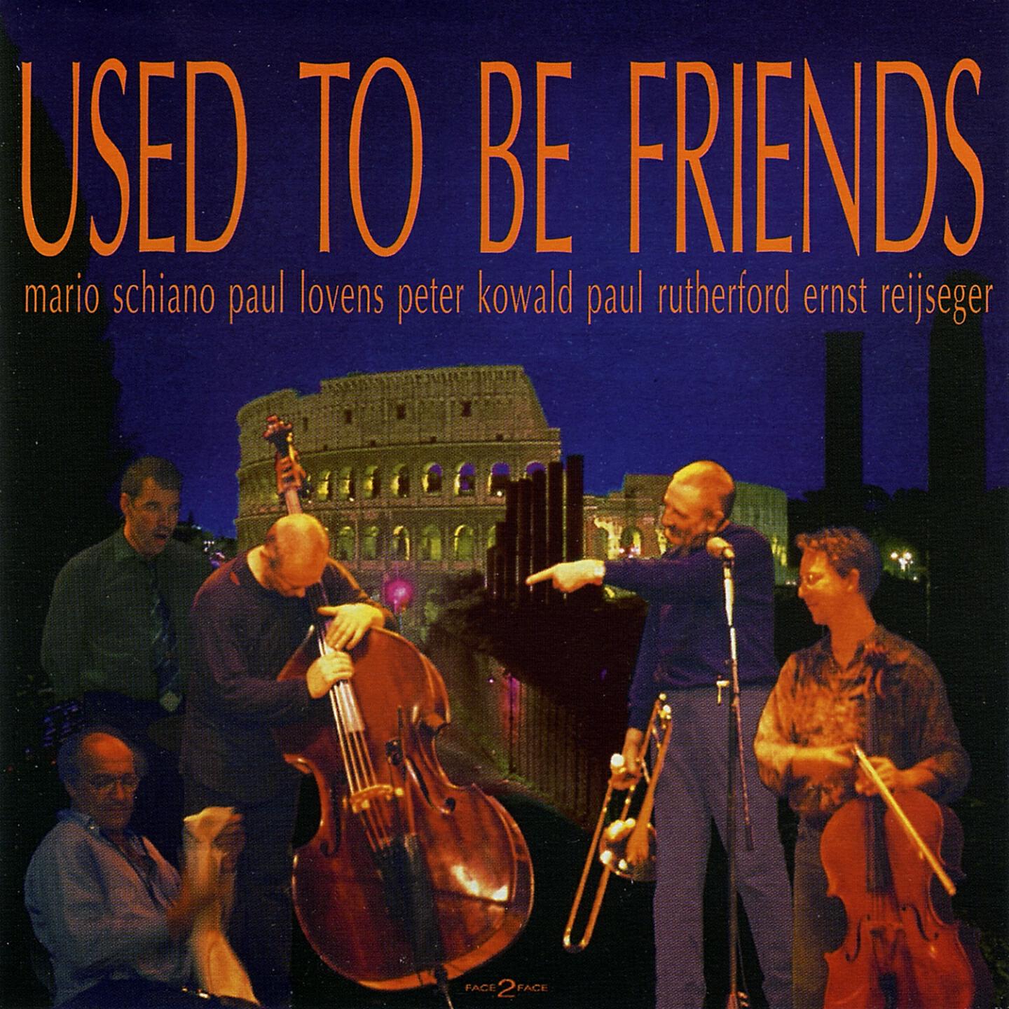 Mario Schiano - Used To Be Friends: Part Five Plus Encore (Original Version)