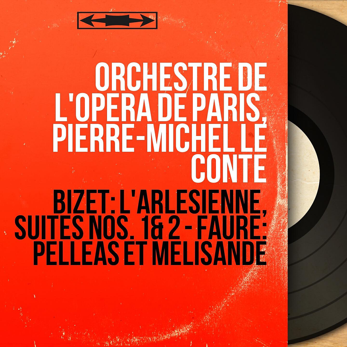 Orchestre de l'Opéra de Paris - L'Arlésienne, Suite No. 2: No. 1, Pastorale