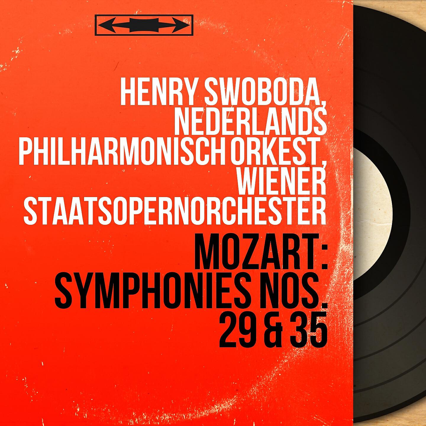 Henry Swoboda - Symphonie No. 35 in D Major, K. 385 