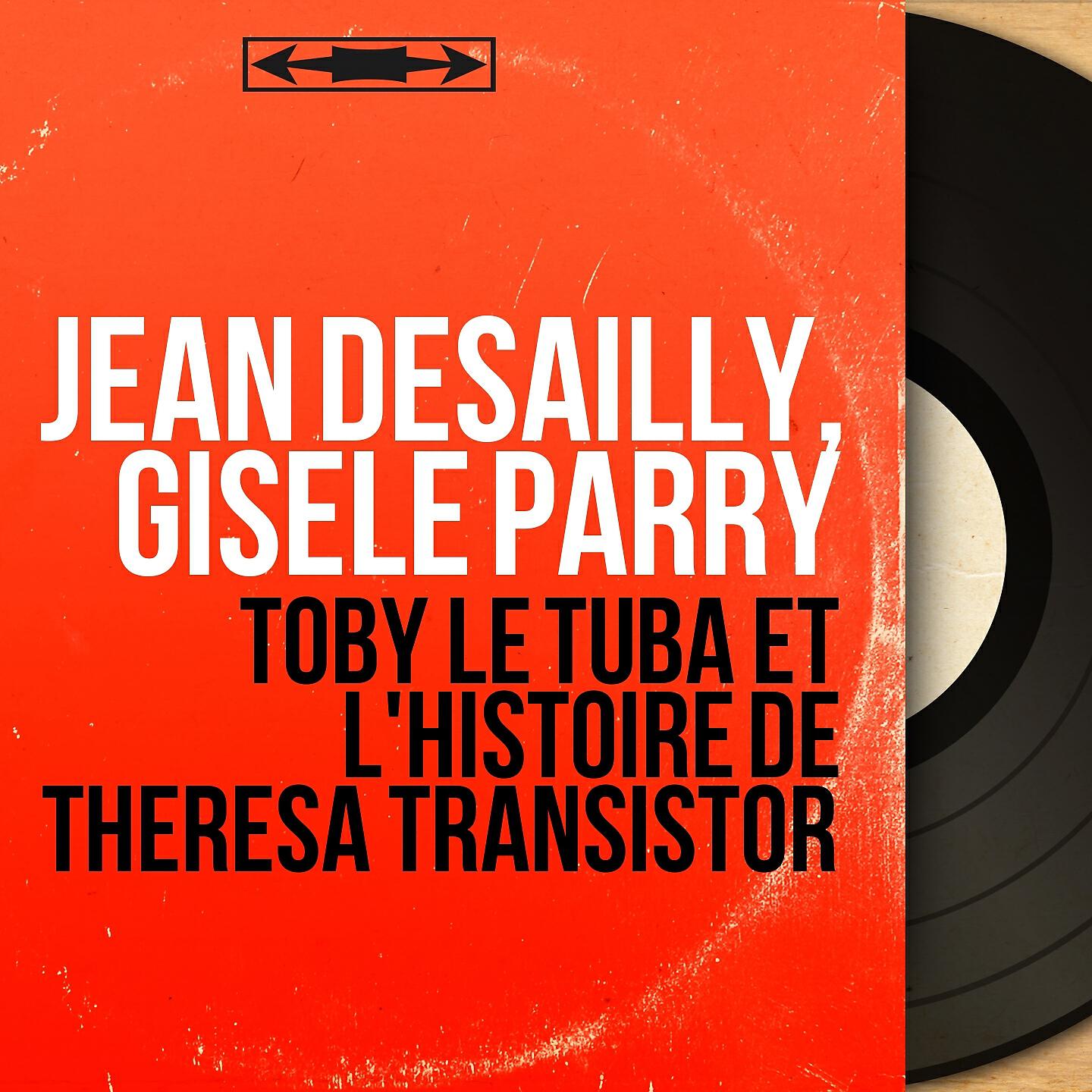 Jean Desailly - Toby le tuba