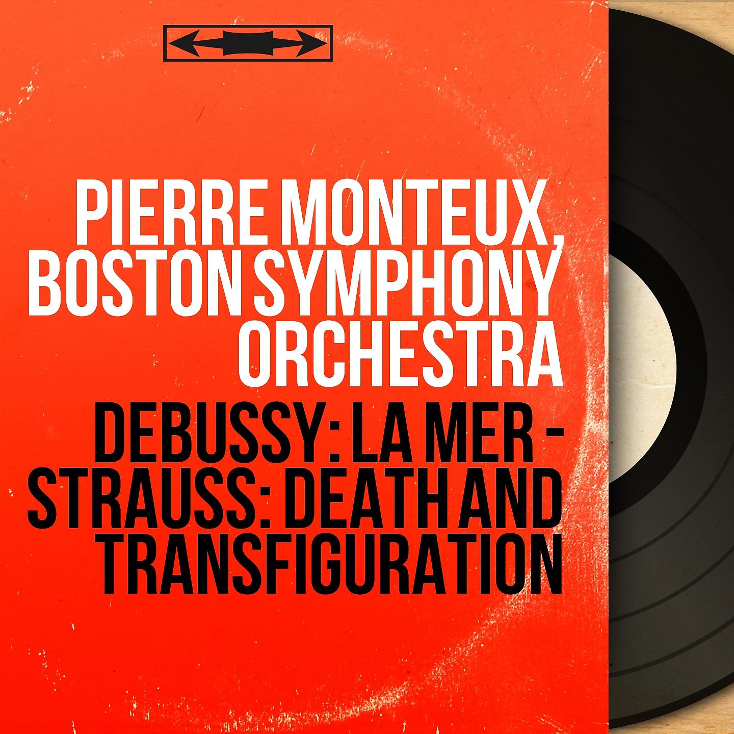 Постер альбома Debussy: La mer - Strauss: Death and Transfiguration