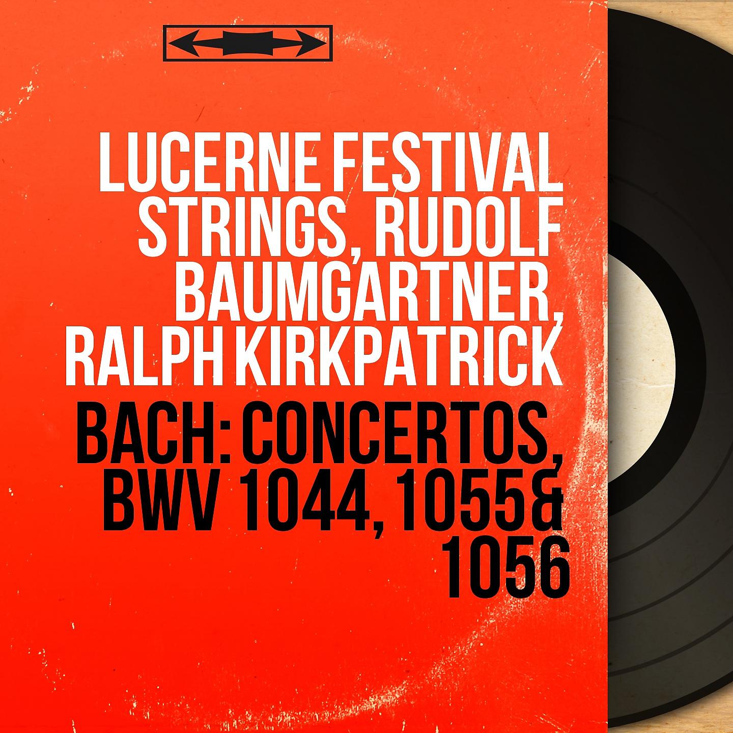 Постер альбома Bach: Concertos, BWV 1044, 1055 & 1056