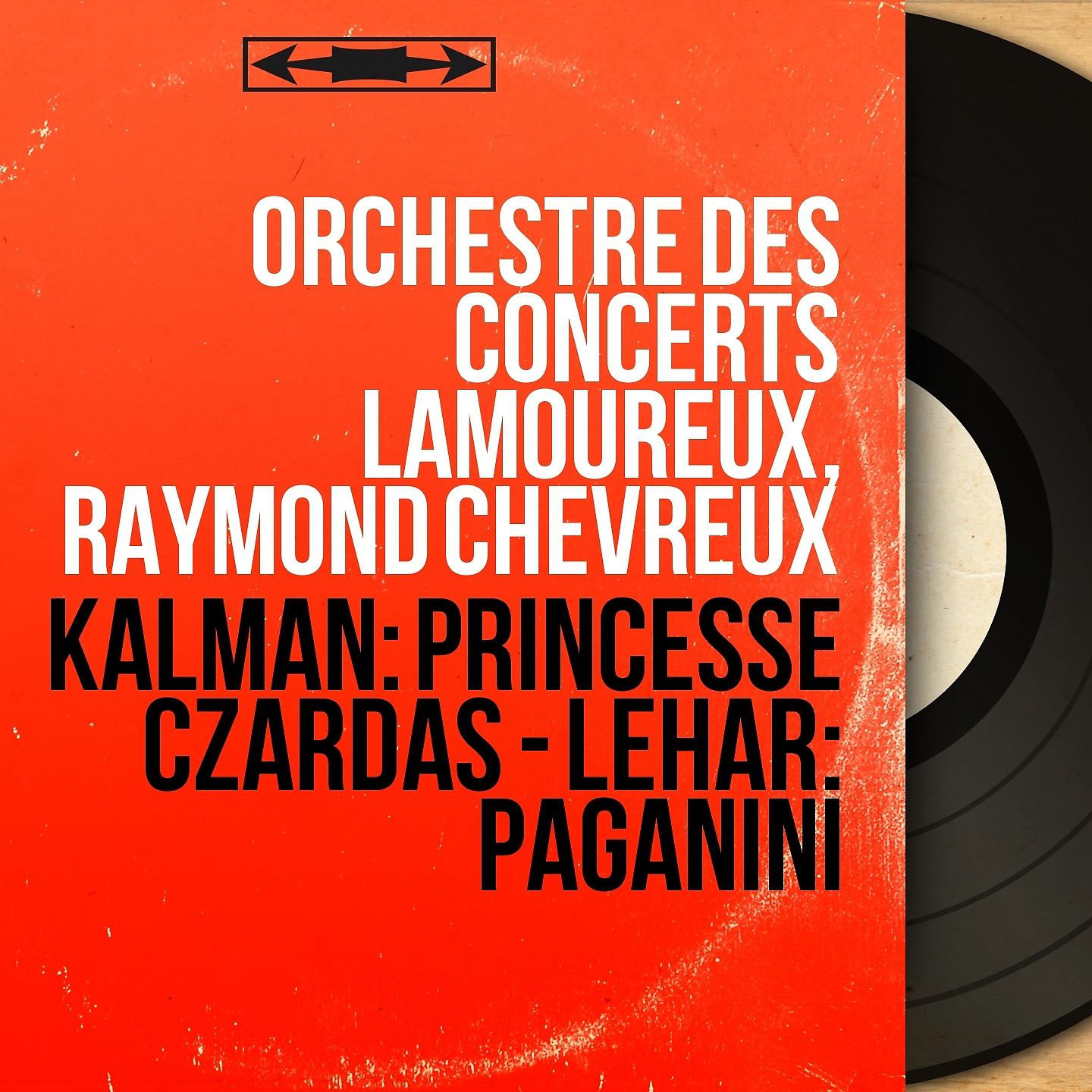 Постер альбома Kálmán: Princesse Czardas - Lehár: Paganini