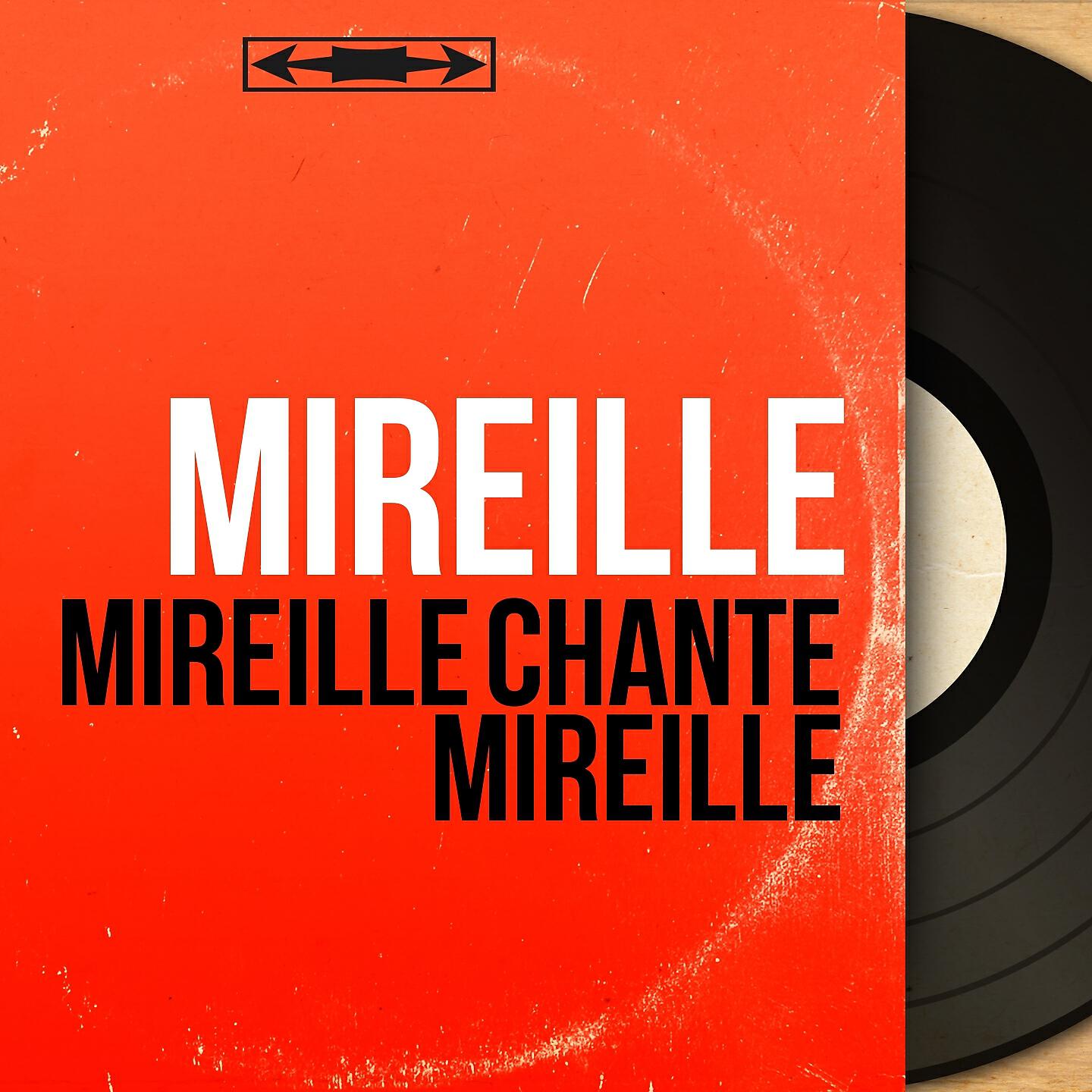 Mireille - Puisque vous partez en voyage