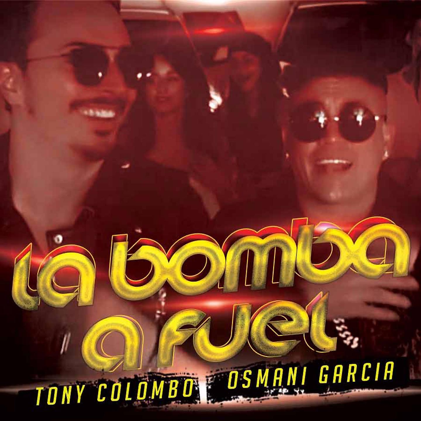 Постер альбома La Bomba a Fuel
