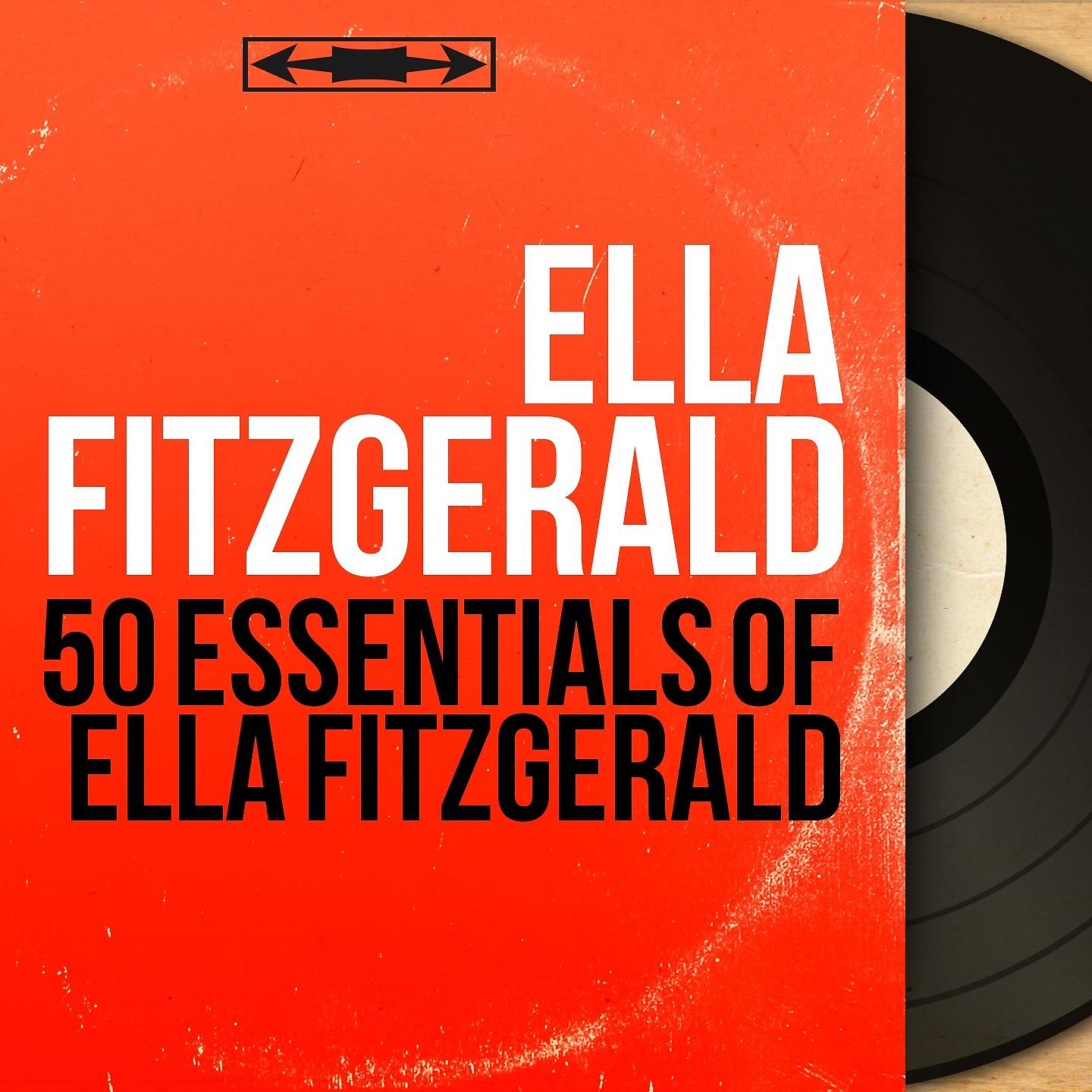 Постер альбома 50 Essentials of Ella Fitzgerald
