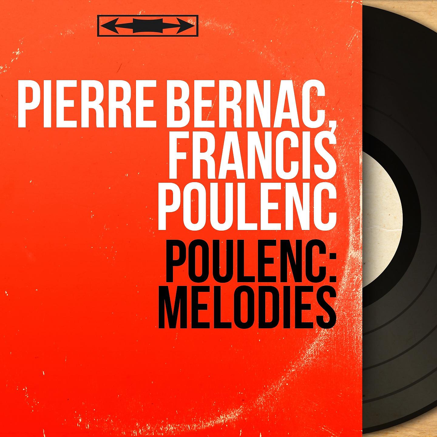 Постер альбома Poulenc: Mélodies