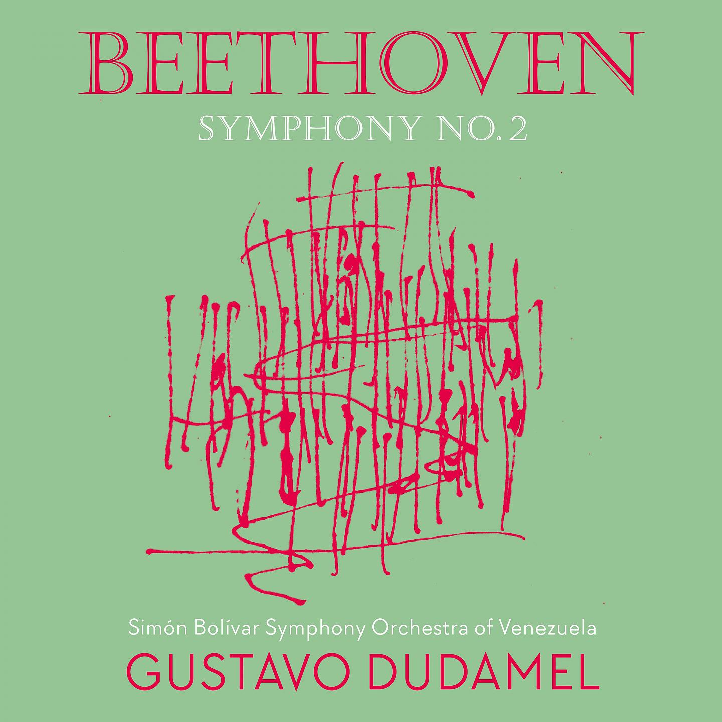 Постер альбома Beethoven 2 - Dudamel