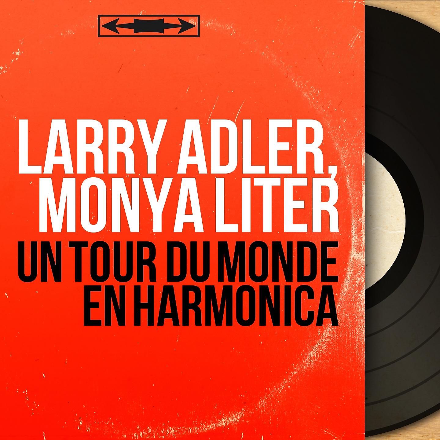 Постер альбома Un tour du monde en harmonica