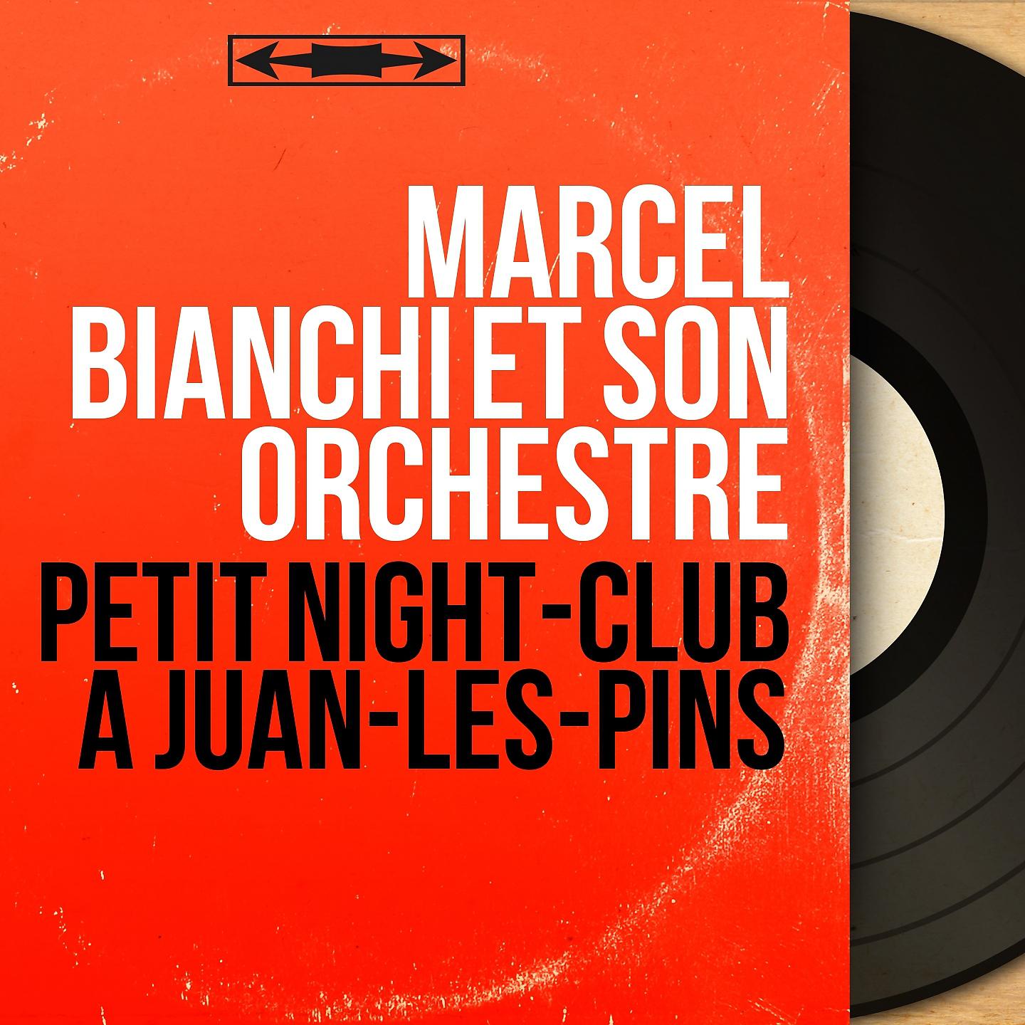 Постер альбома Petit night-club à Juan-les-Pins