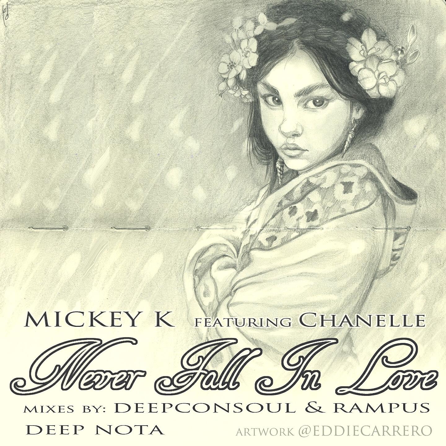Mickey K - Never Fall in Love (Rampus Chill Mix)