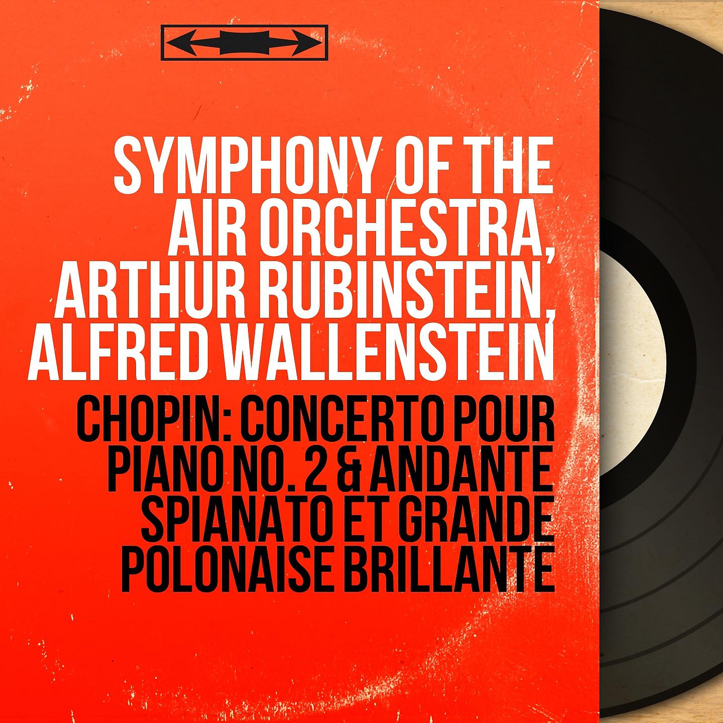 Постер альбома Chopin: Concerto pour piano No. 2 & Andante spianato et grande polonaise brillante