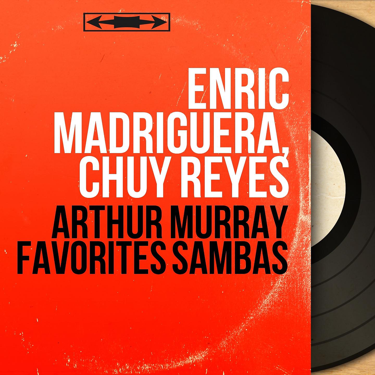Постер альбома Arthur Murray Favorites Sambas