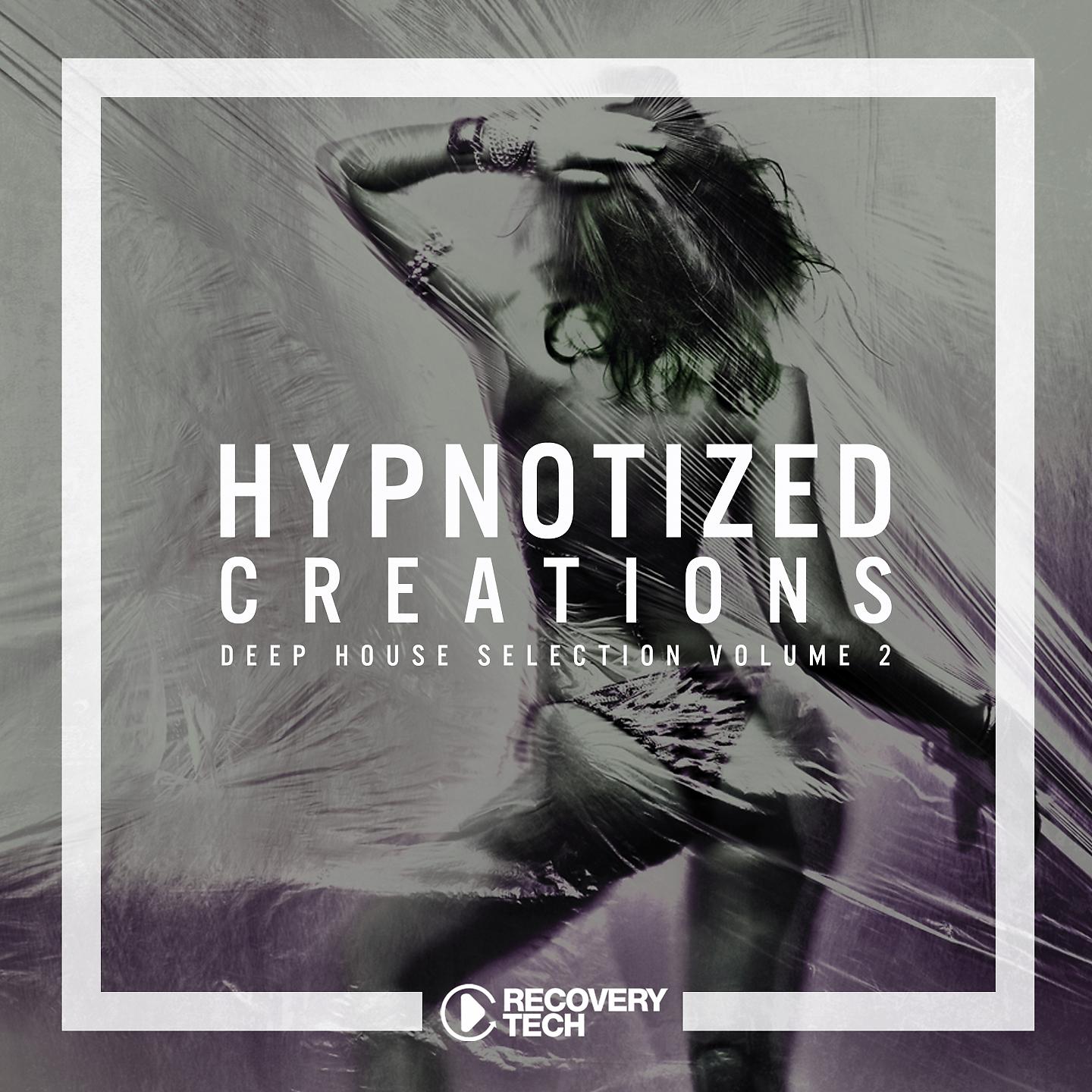 Постер альбома Hypnotized Creations, Vol. 2