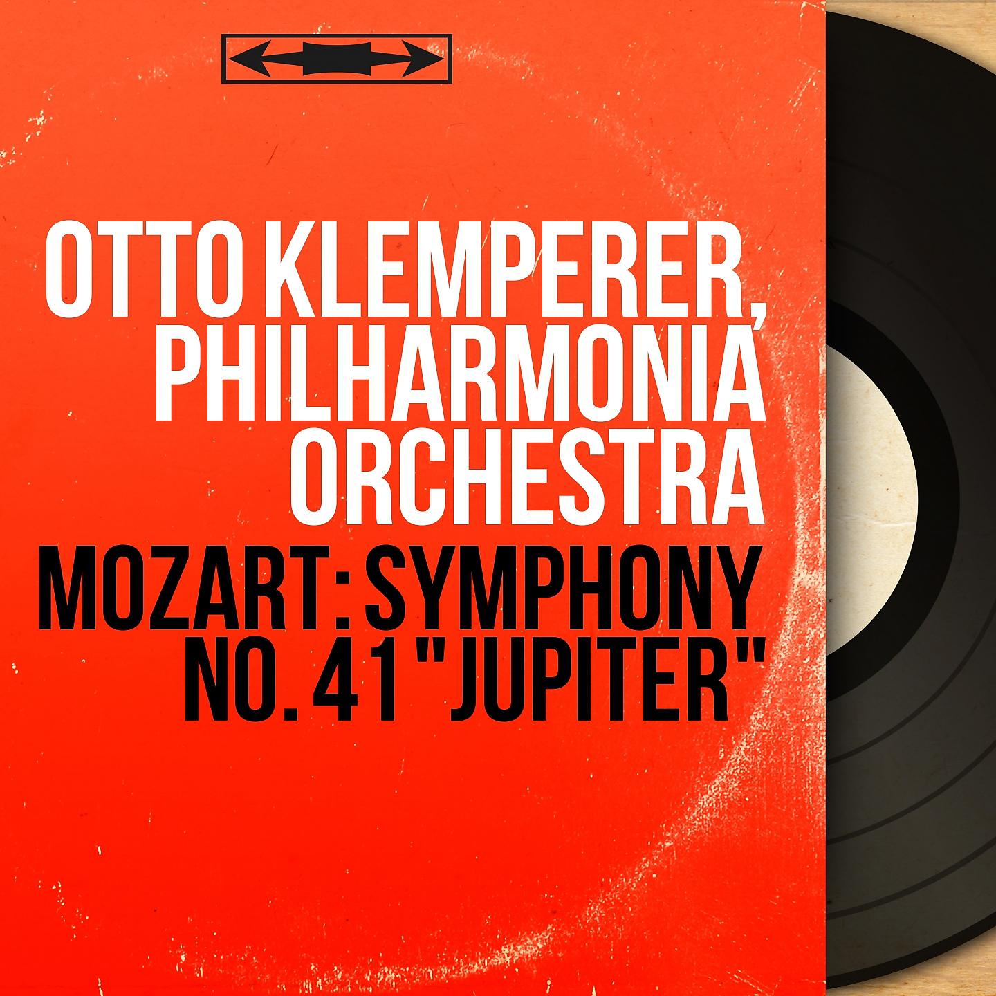 Постер альбома Mozart: Symphony No. 41 "Jupiter"
