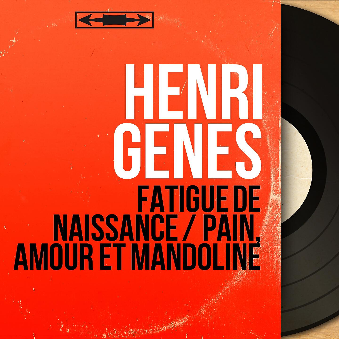 Henri Genes - Pain, amour et mandoline