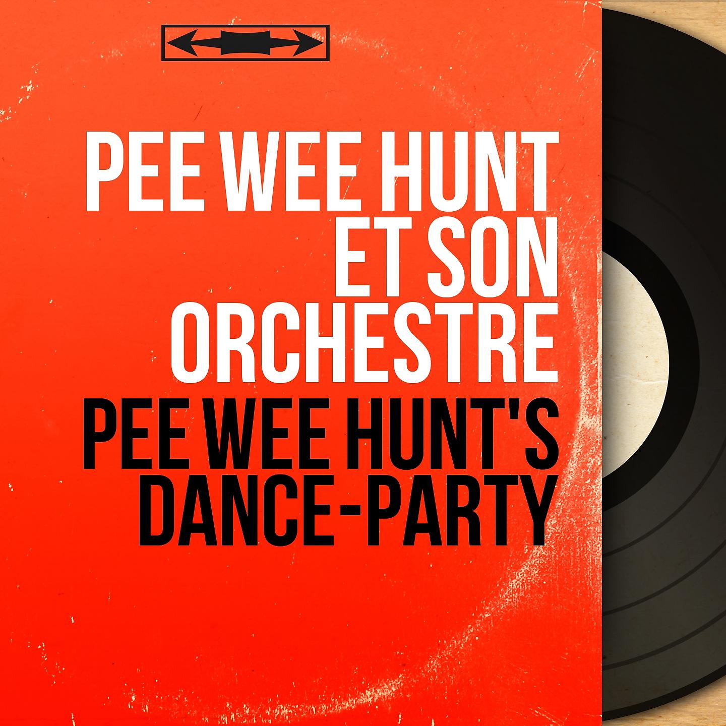 Постер альбома Pee Wee Hunt's Dance-Party