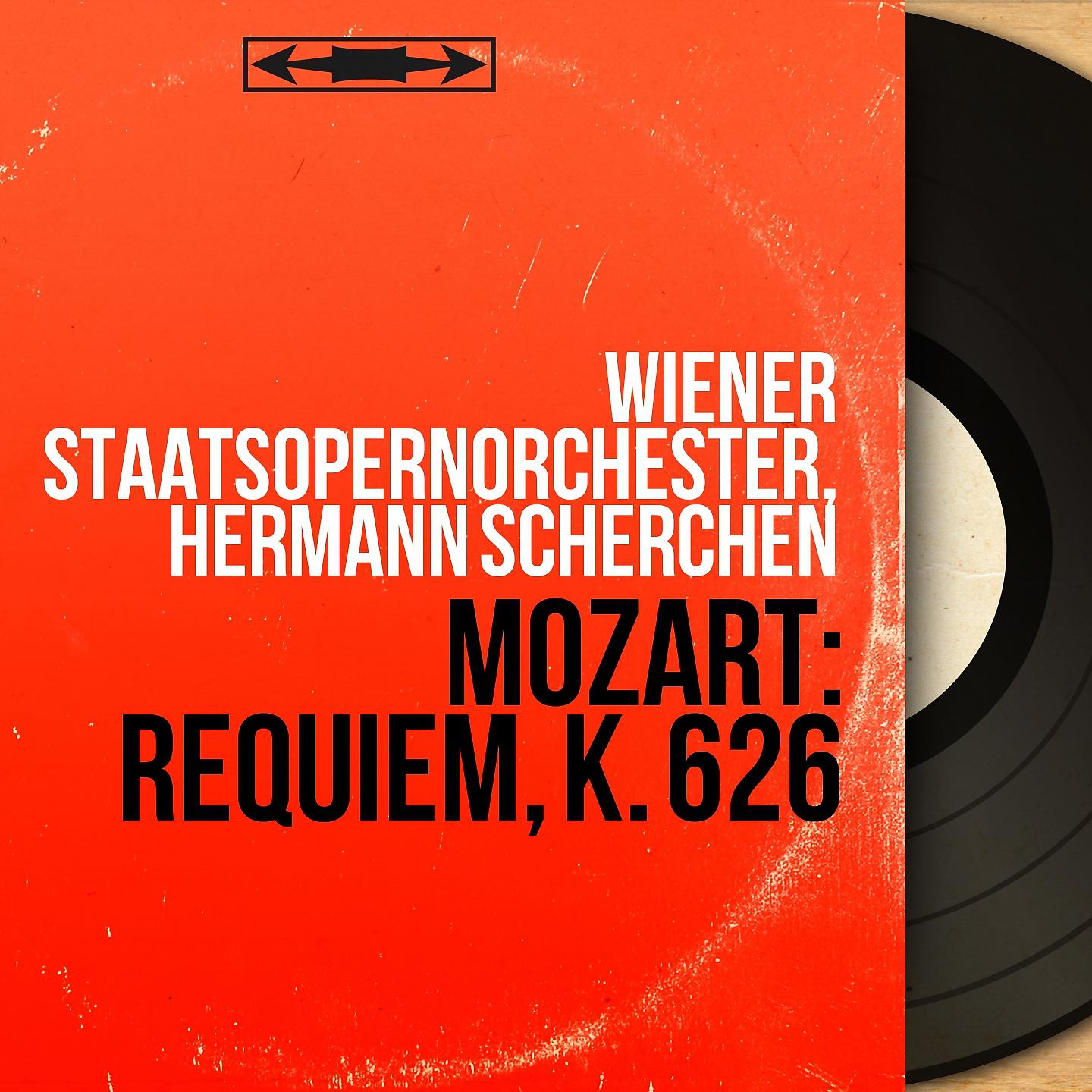 Wiener Staatsopernorchester - Requiem in D Minor, K. 626: Sequentia. Lacrimosa dies illa