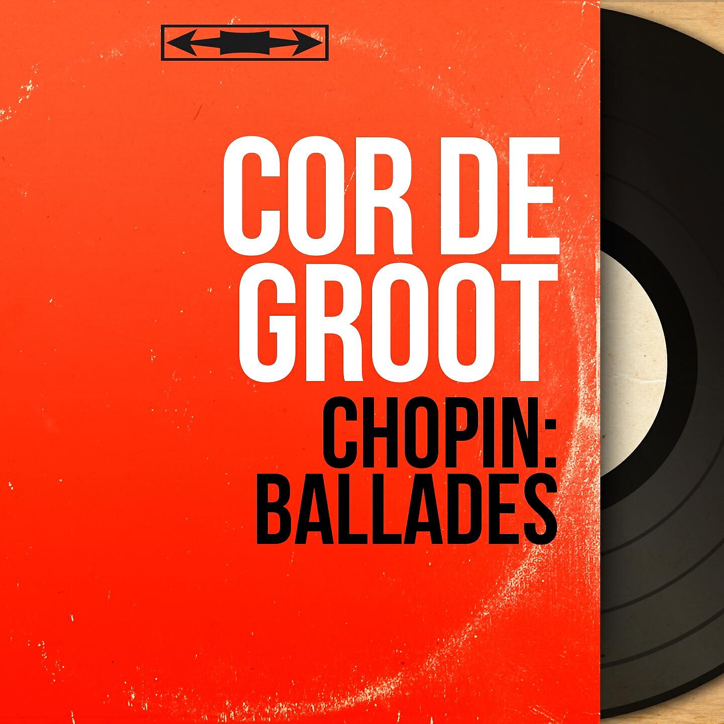 Cor De Groot - Ballade No. 4 in F Minor, Op. 52