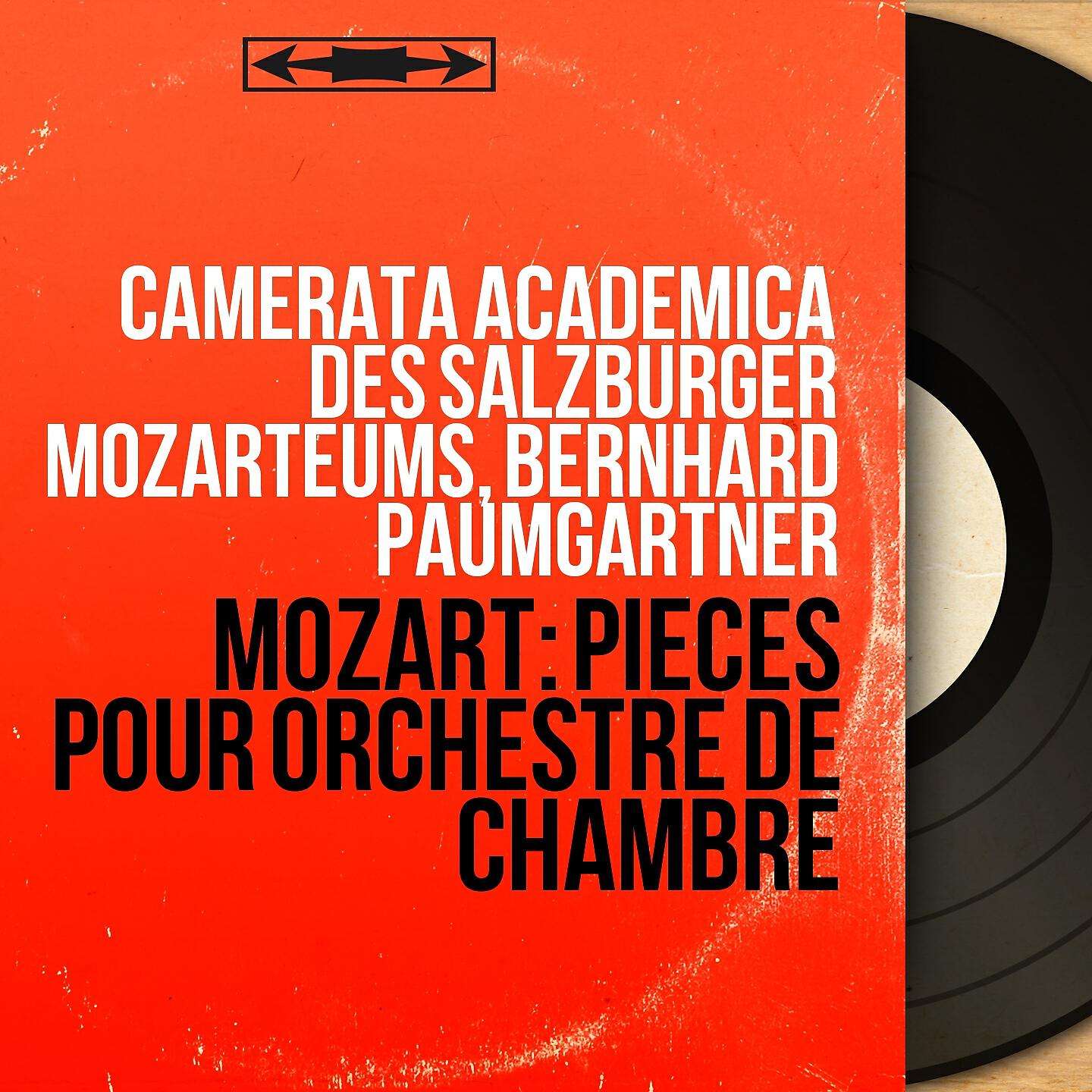 Camerata Academica des Salzburger Mozarteums - Divertimento No. 7 in D Major, K. 205: IV. Menuetto