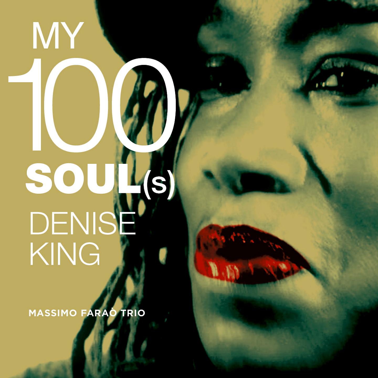 Постер альбома My 100 Soul(s)