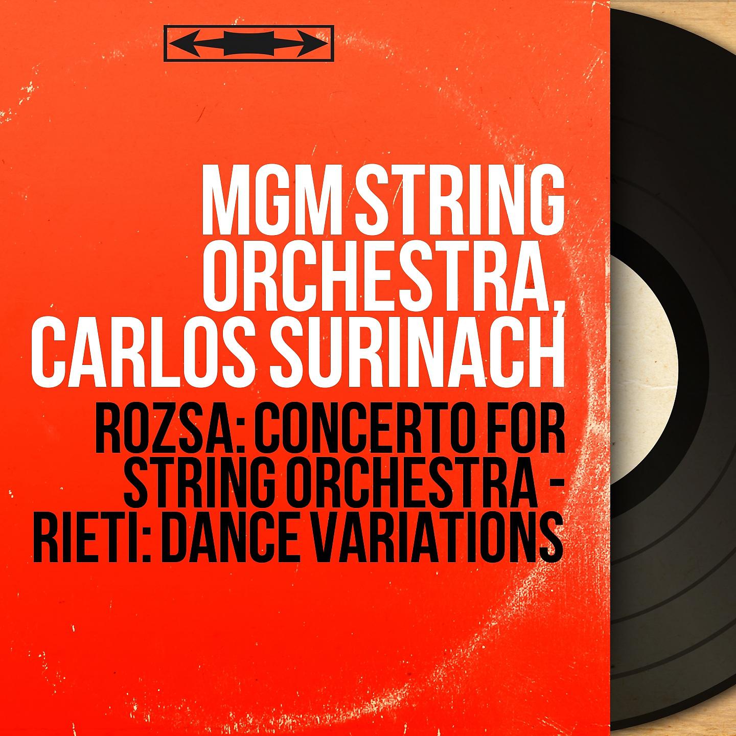 Постер альбома Rózsa: Concerto for String Orchestra - Rieti: Dance Variations