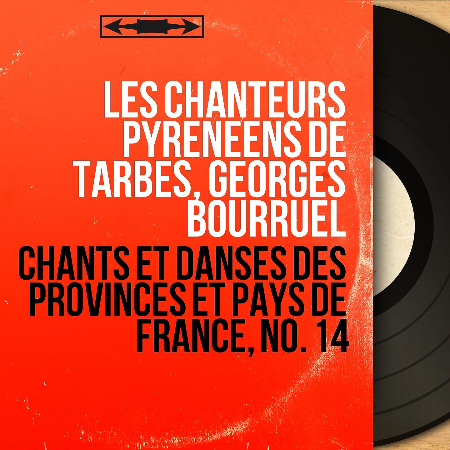 Постер альбома Chants et danses des provinces et pays de France, no. 14