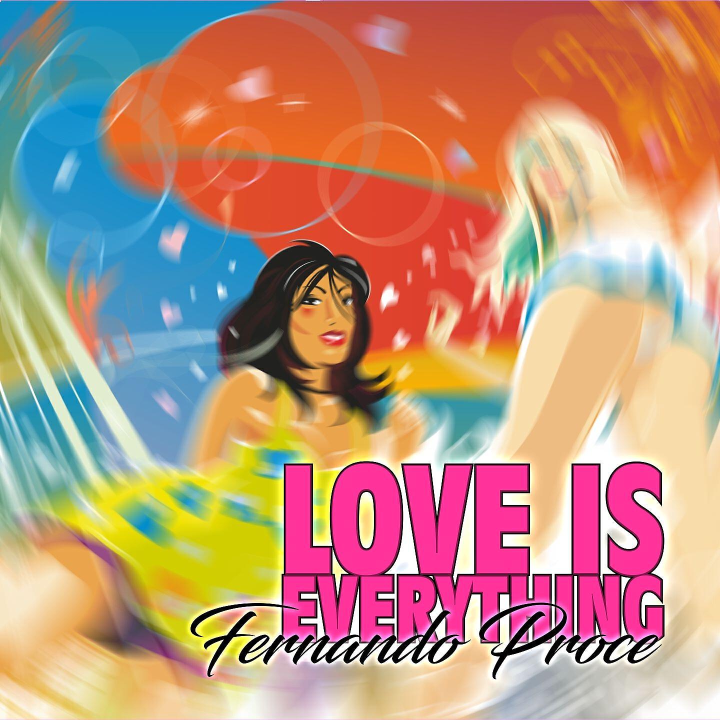 Fernando Proce - Love Is Everything (Massimo Alberti Mix)